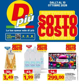 dpiu - Volantino futuro DPiù valido dal giovedì 01/10/2026 al sabato 10/10/2026