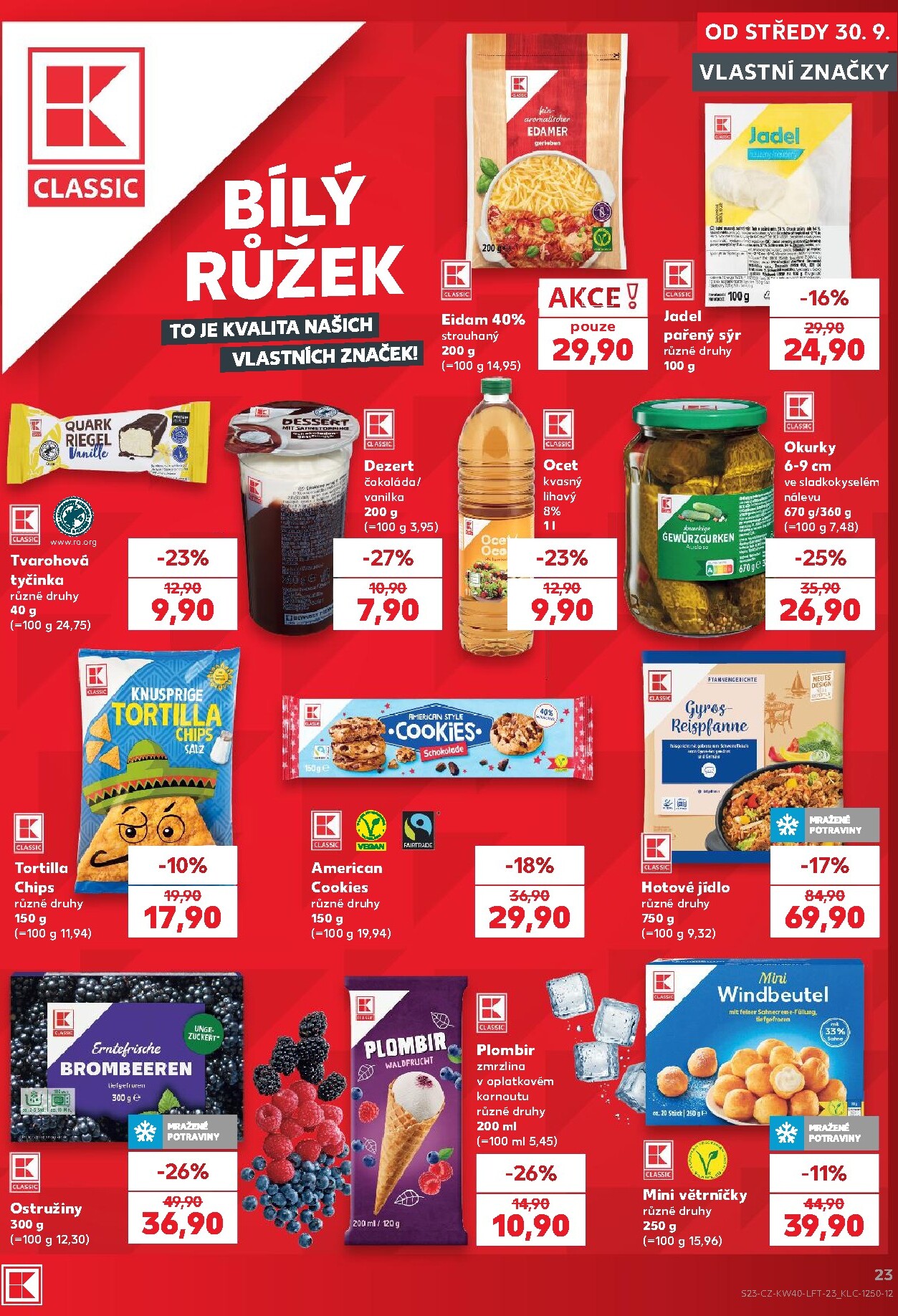kaufland - Budoucí Kaufland - Brno leták platný od středy 30.09.2026 do úterý 06.10.2026 - page: 23