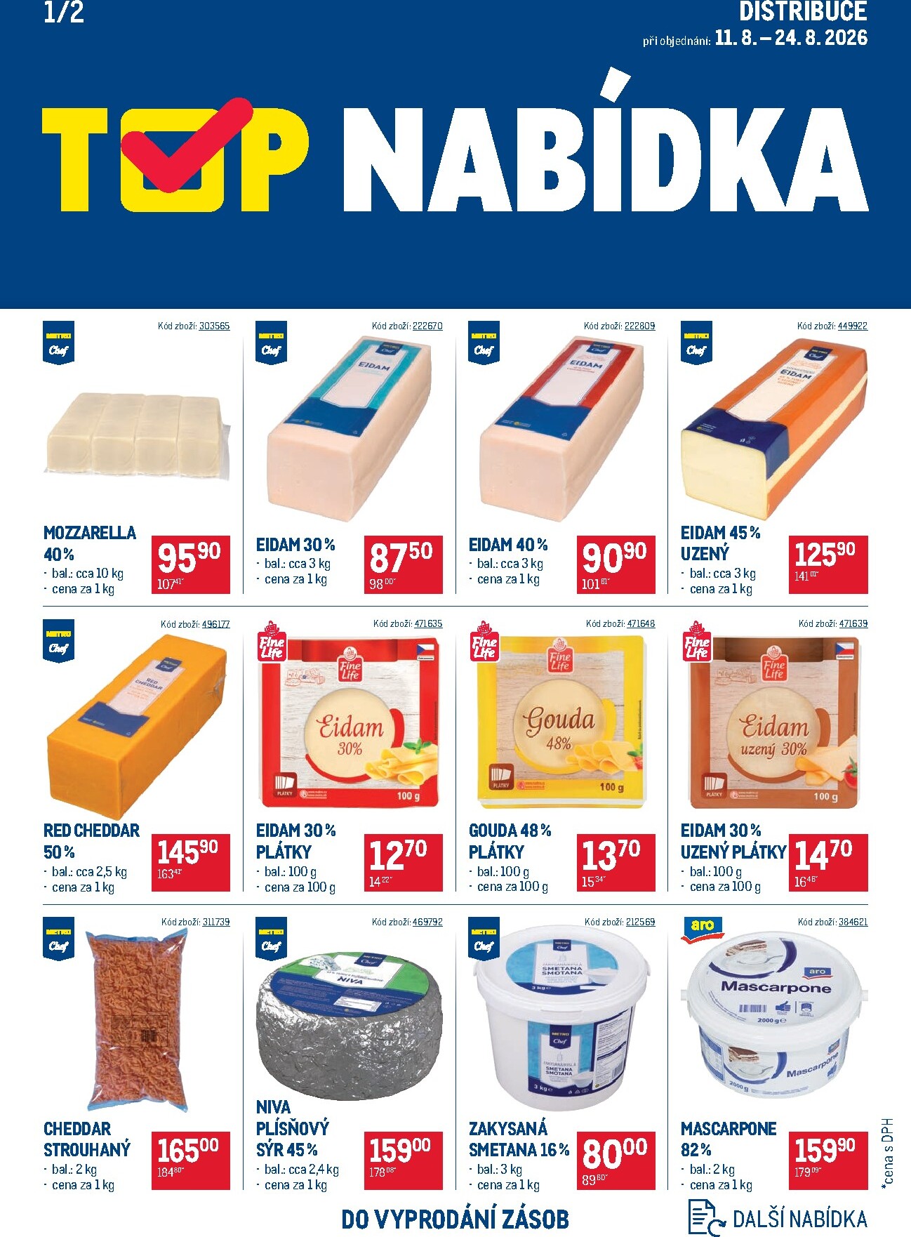 makro - Aktuální Makro - TOP mléčné výrobky Distribuce leták platný od úterý 11.08.2026 do pondělí 24.08.2026