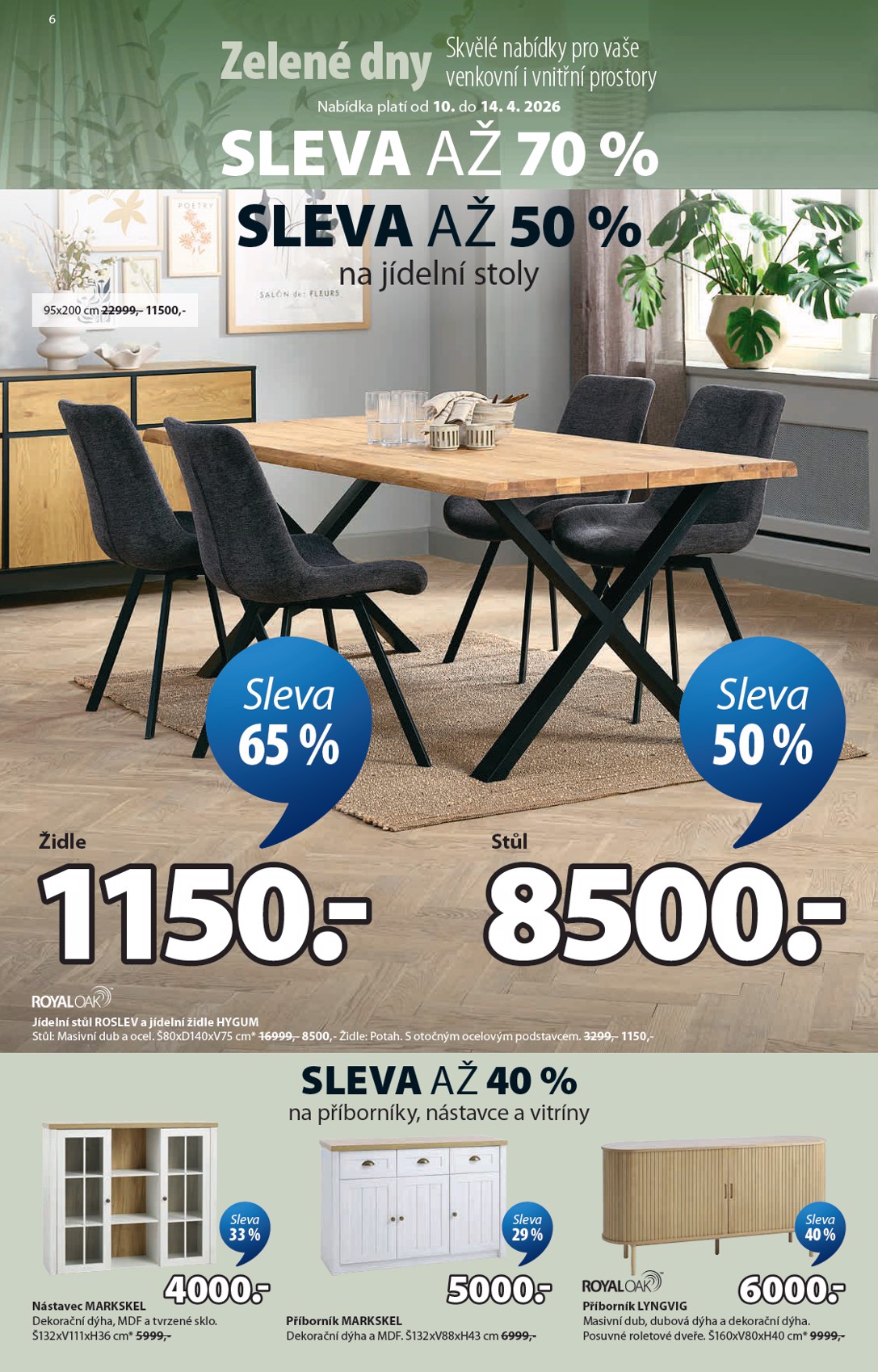jysk - Aktuální JYSK - Slevy až 70 % leták platný od pátku 10.04.2026 do úterý 14.04.2026 - page: 6