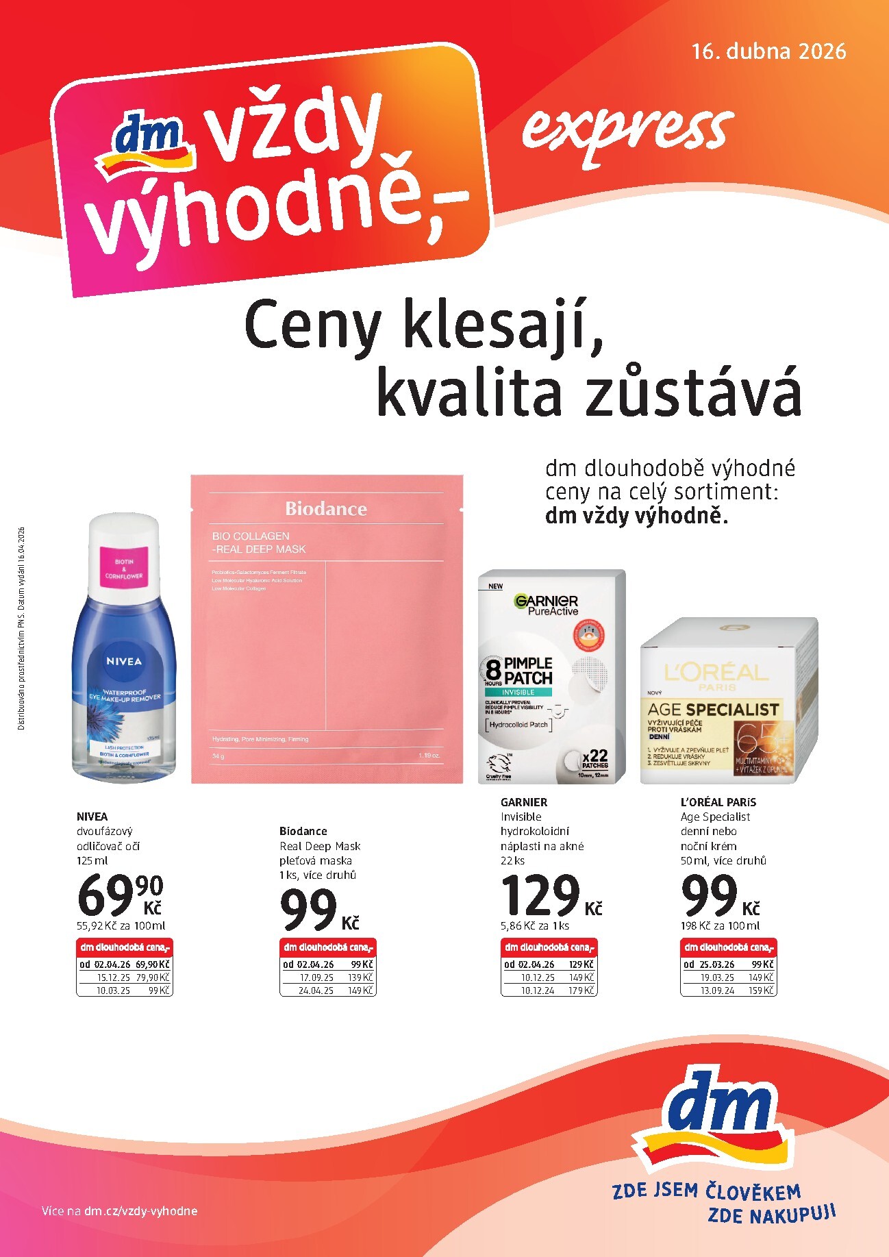dm-drogerie - Aktuální dm drogerie - express leták platný od čtvrtka 16.04.2026 do středy 29.04.2026