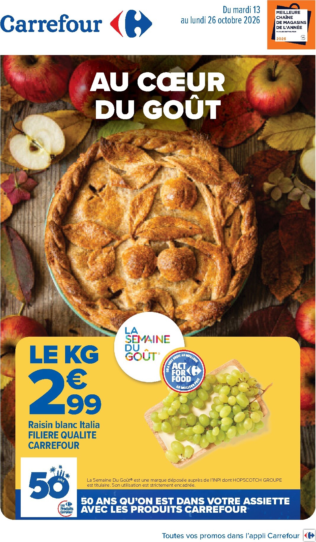 carrefour - Flyer Carrefour pour la semaine prochaine du du mardi 13/10/2026 au du lundi 26/10/2026
