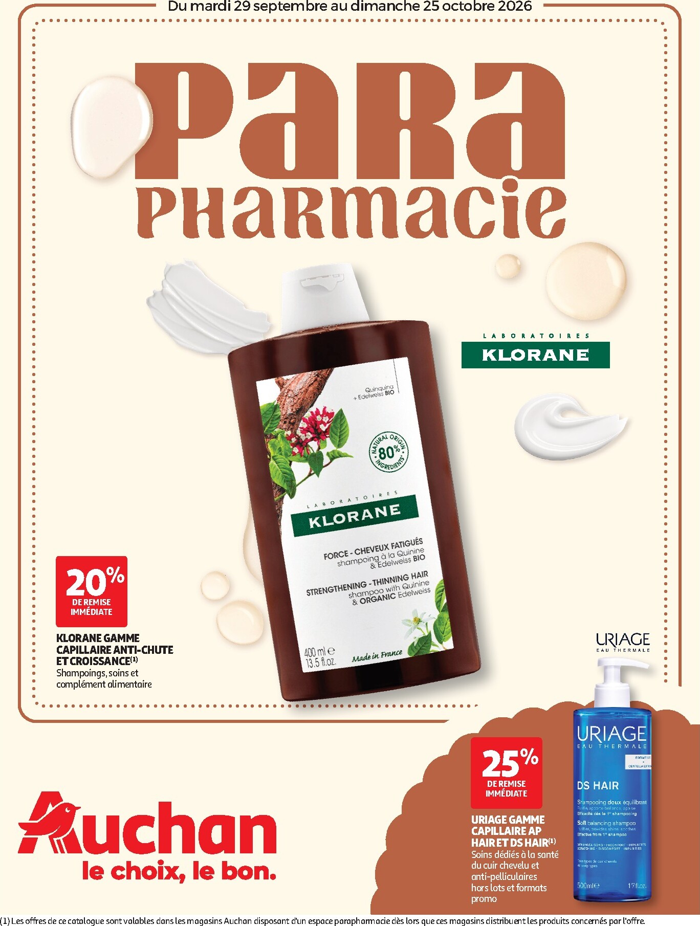 auchan - Flyer Auchan - Parapharmacie, beauté - Hypermarché pour la semaine prochaine du du mardi 29/09/2026 au du dimanche 25/10/2026
