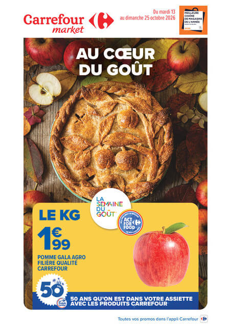 carrefour-market - Flyer Carrefour Market - Au Cœur du Goût pour la semaine prochaine du du mardi 13/10/2026 au du dimanche 25/10/2026