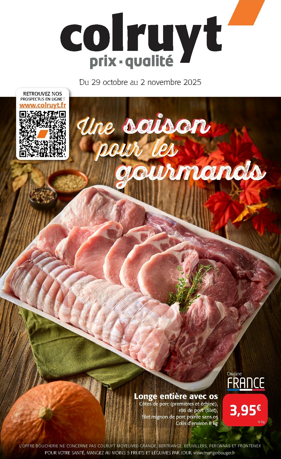 colruyt - Catalogue Colruyt - Une saison pour les gourmands valable du 29/10 au 02/11