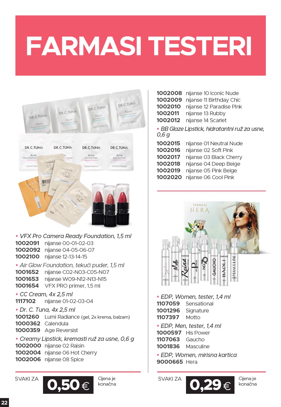 farmasi - Prelistajte katalog Farmasi - Beauty and more, vrijedi od 01.10. do 31.10. - page: 22