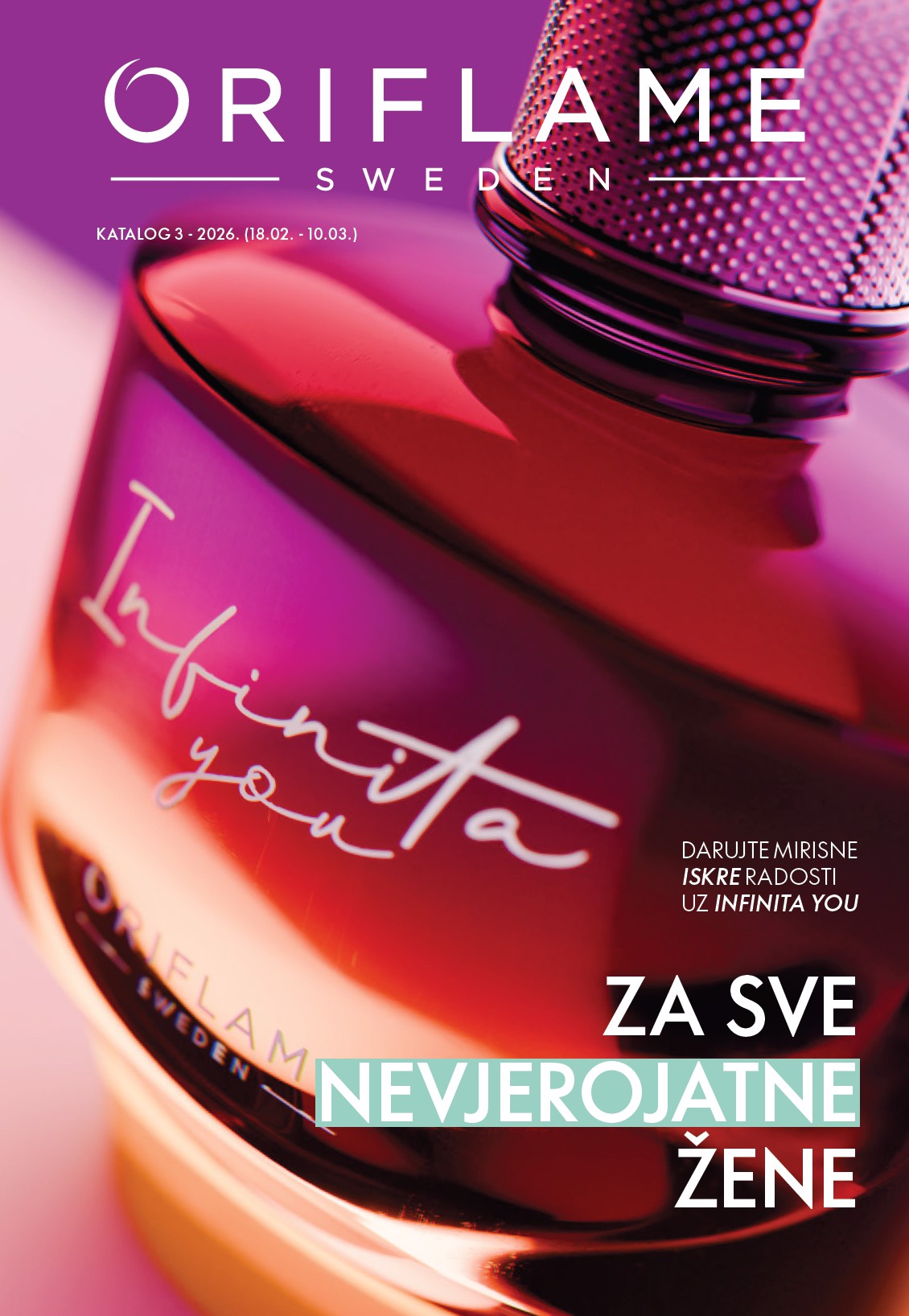 oriflame - Prelistajte katalog Oriflame, vrijedi od 18.02.2026 do 10.03.2026