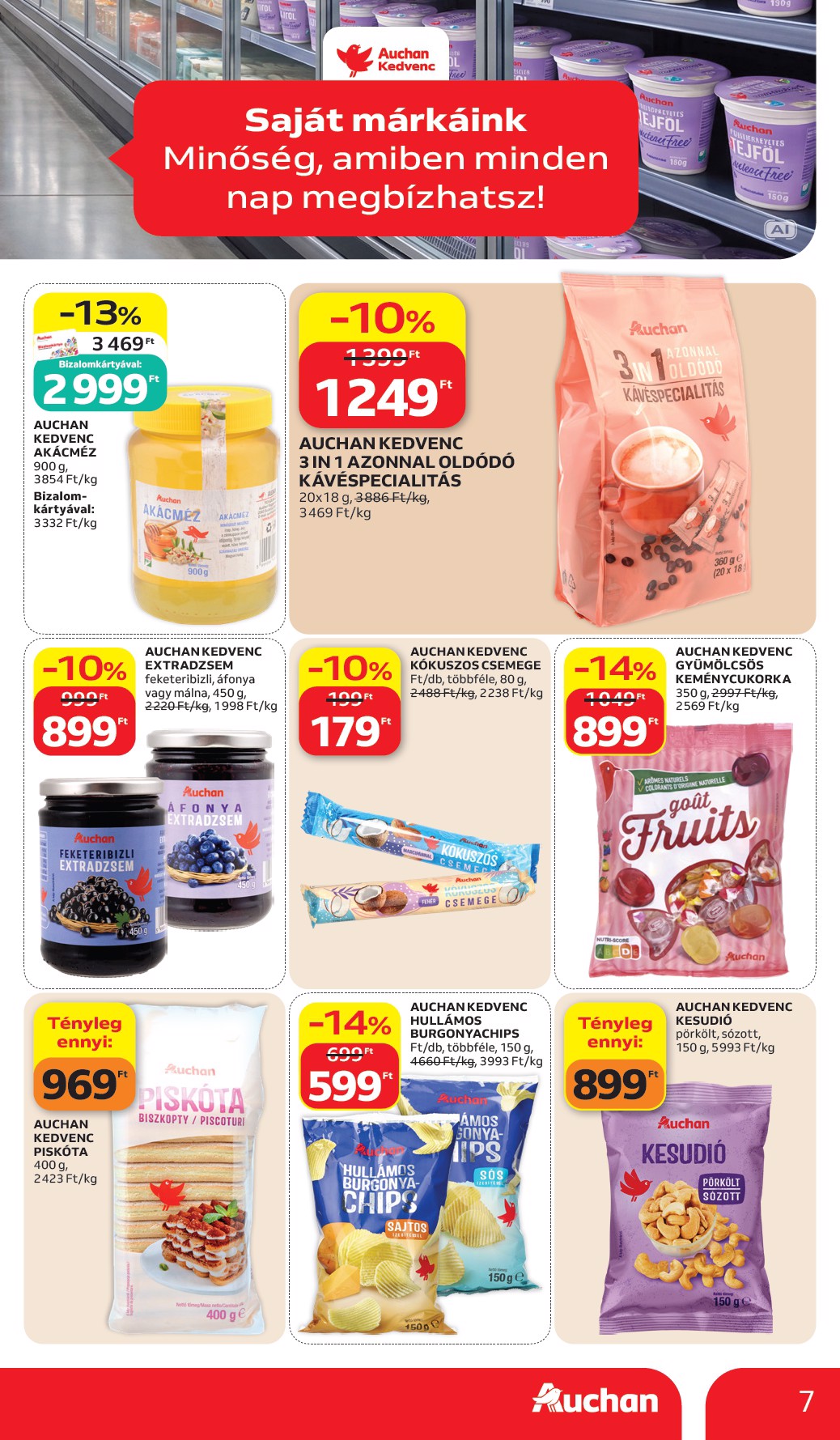 auchan - A jövőbeli Auchan Hipermarket - Sajátmárkás ajánlataink akciós újság csütörtöktől 2026.10.15.-tól szerdától 2026.10.28.-ig érvényes. - page: 7