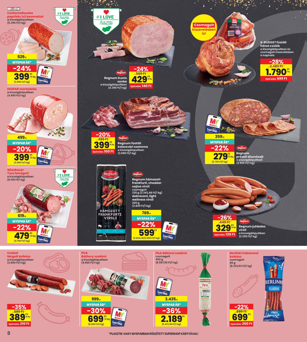spar - INTERSPAR hirdetmény a következő hétre csütörtöktől 2026.10.08.-tól szerdától 2026.10.14.-ig - page: 8