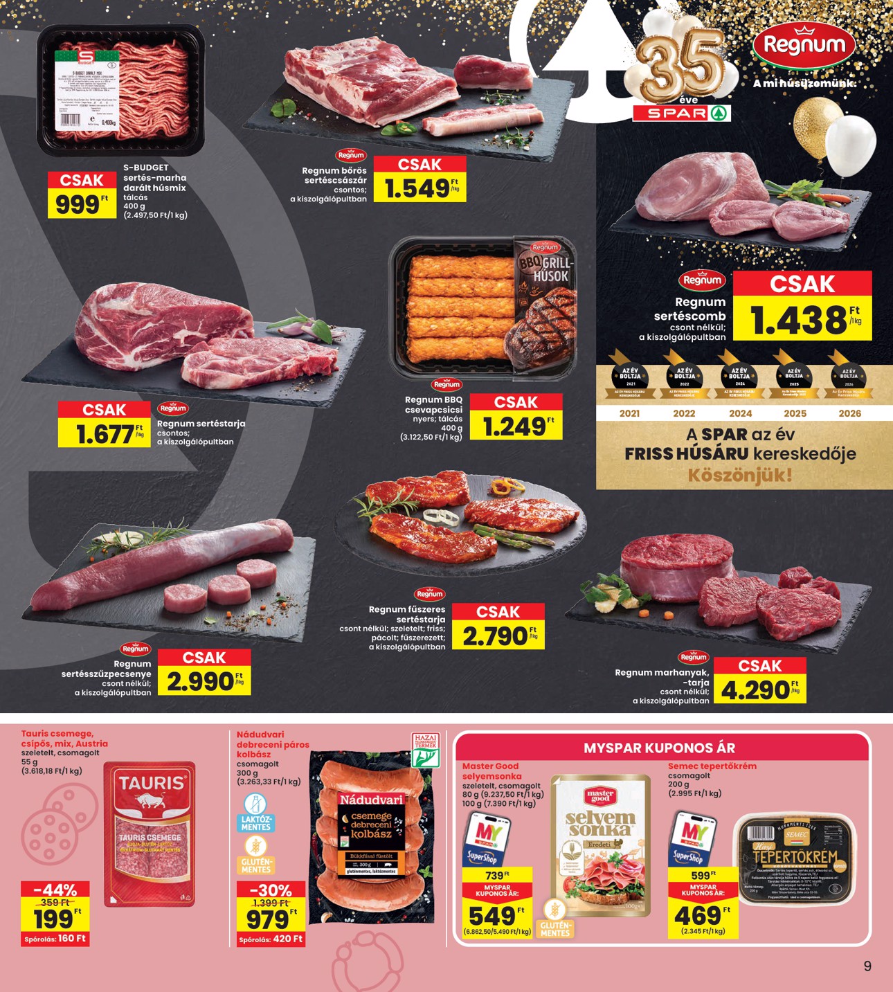 spar - INTERSPAR hirdetmény a következő hétre csütörtöktől 2026.10.08.-tól szerdától 2026.10.14.-ig - page: 9