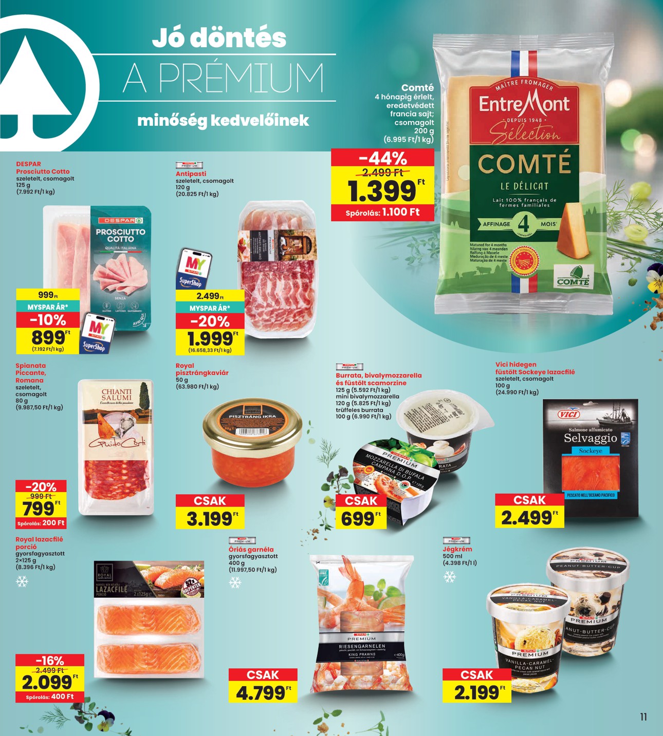 spar - INTERSPAR hirdetmény a következő hétre csütörtöktől 2026.10.08.-tól szerdától 2026.10.14.-ig - page: 11