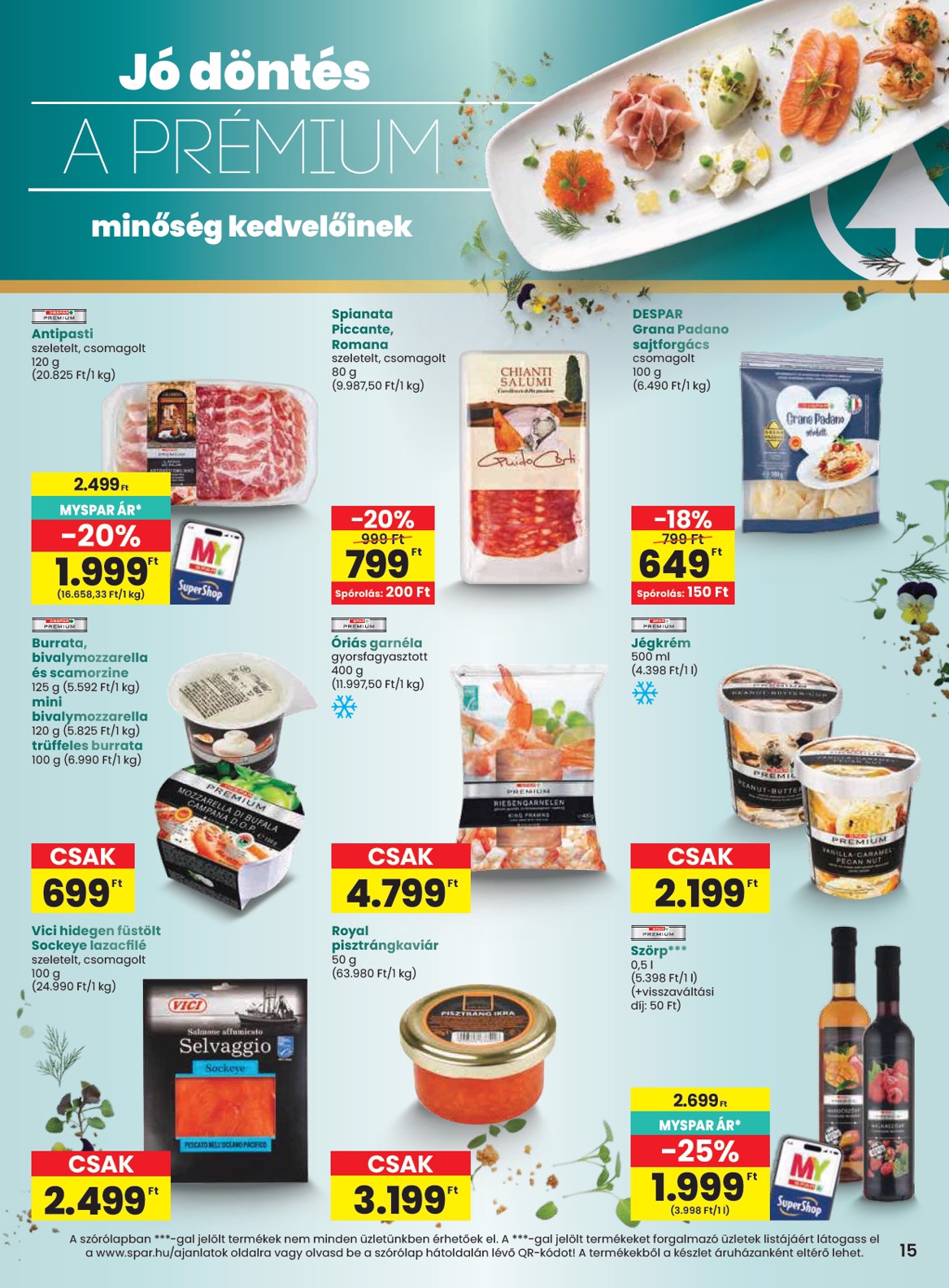 spar - SPAR hirdetmény a következő hétre csütörtöktől 2026.10.08.-tól szerdától 2026.10.14.-ig - page: 15