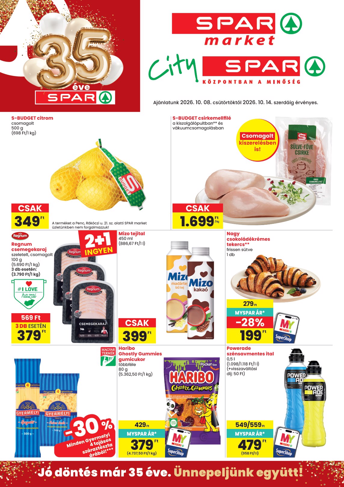 spar - SPAR - Market, City hirdetmény a következő hétre csütörtöktől 2026.10.08.-tól szerdától 2026.10.14.-ig