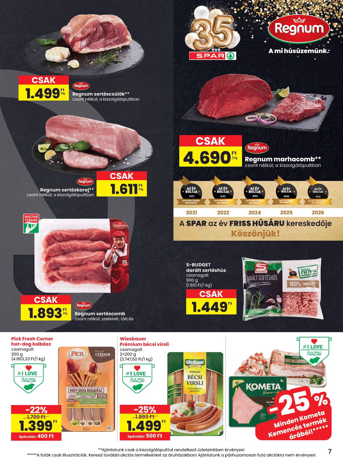 spar - SPAR hirdetmény a következő hétre csütörtöktől 2026.10.15.-tól szerdától 2026.10.21.-ig - page: 7