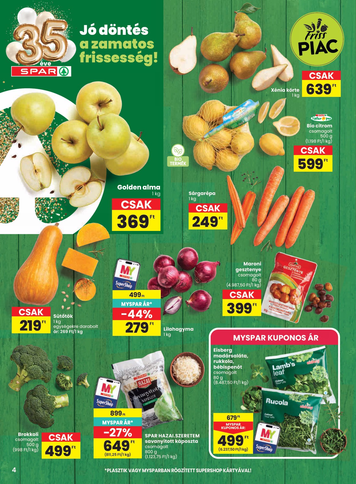 spar - SPAR hirdetmény a következő hétre csütörtöktől 2026.10.15.-tól szerdától 2026.10.21.-ig - page: 4