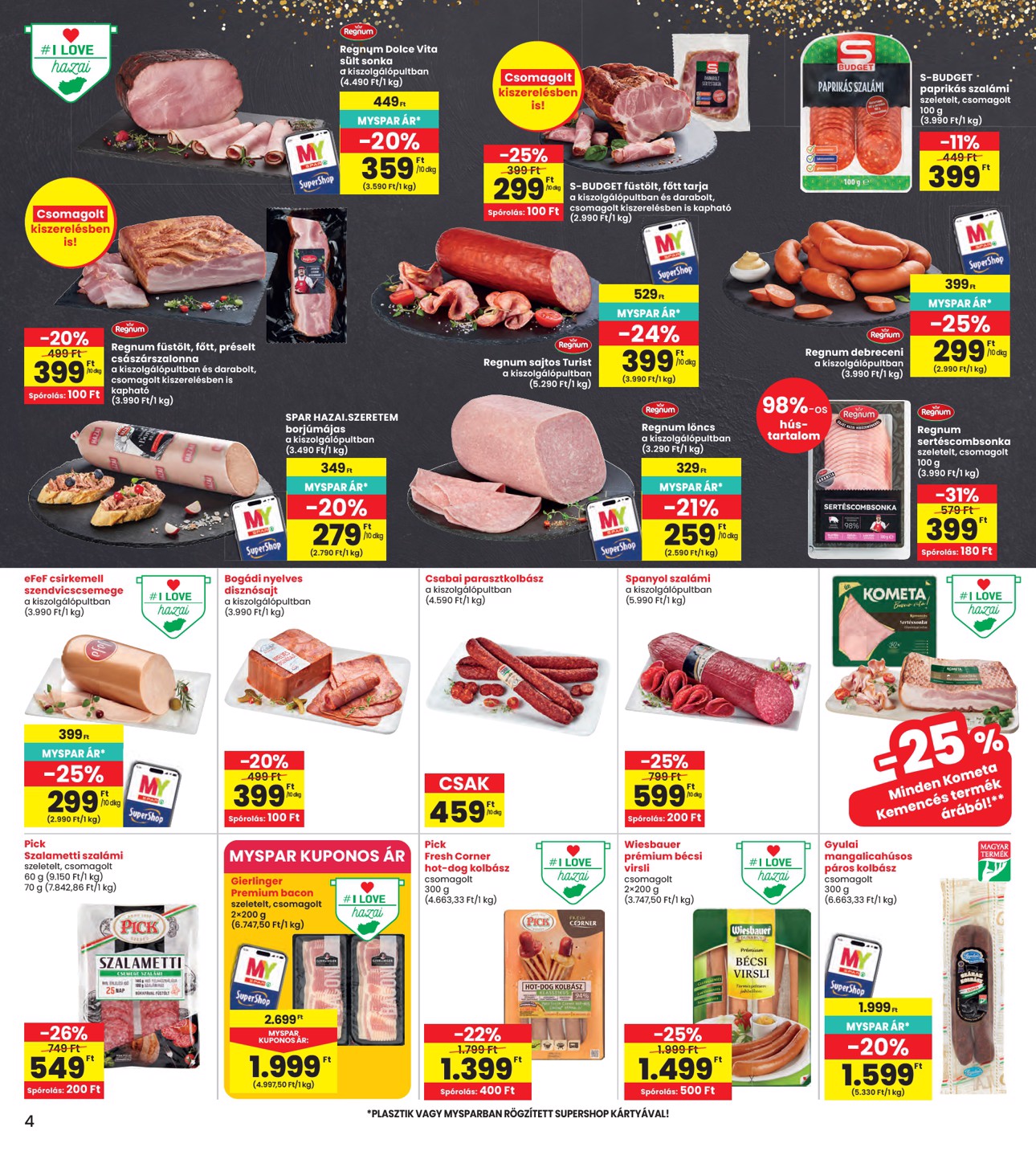 spar - INTERSPAR hirdetmény a következő hétre csütörtöktől 2026.10.15.-tól szerdától 2026.10.21.-ig - page: 4