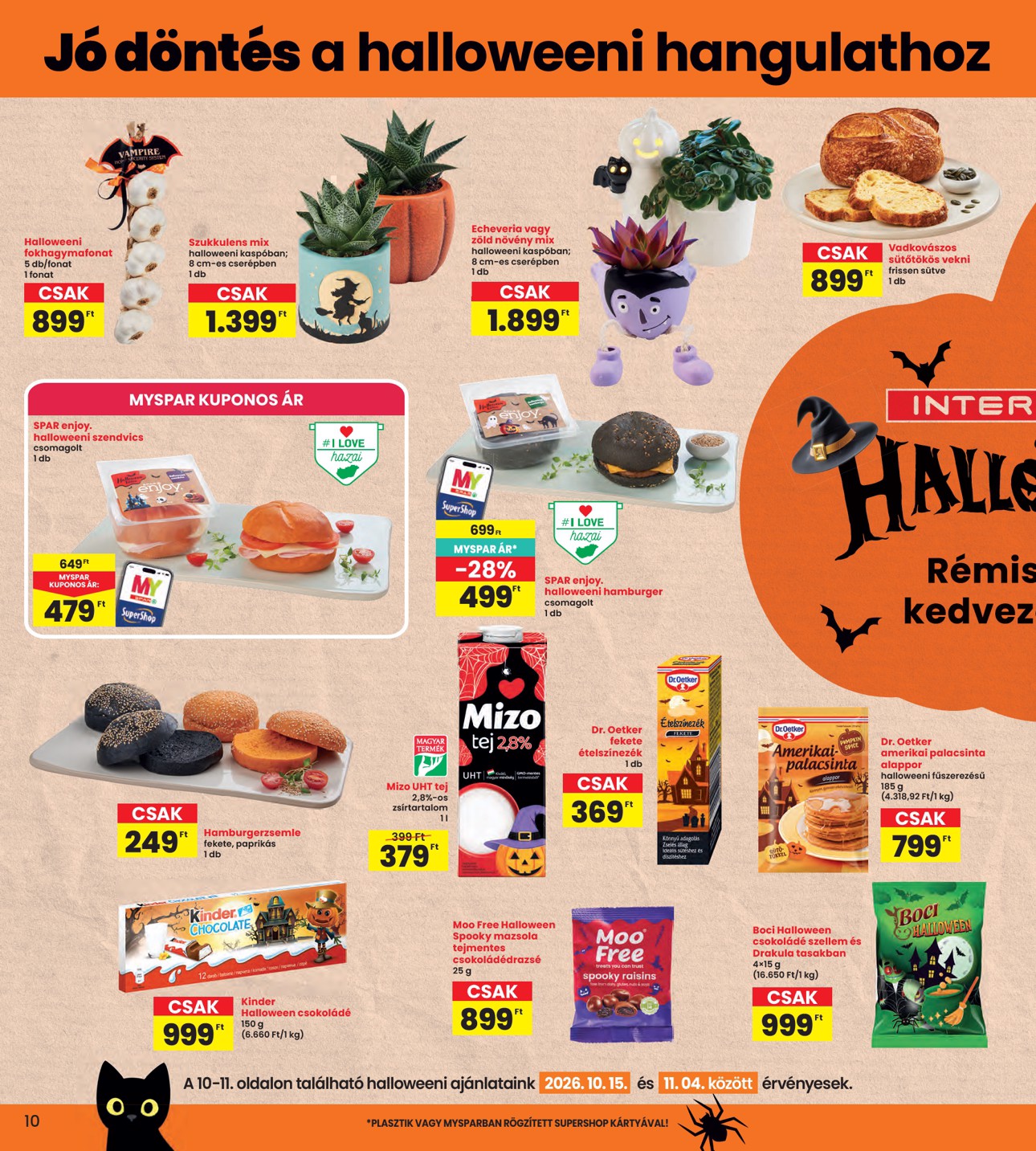 spar - INTERSPAR hirdetmény a következő hétre csütörtöktől 2026.10.15.-tól szerdától 2026.10.21.-ig - page: 10