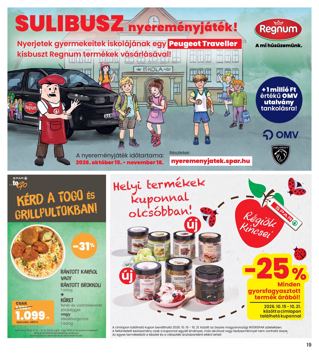 spar - INTERSPAR hirdetmény a következő hétre csütörtöktől 2026.10.15.-tól szerdától 2026.10.21.-ig - page: 19