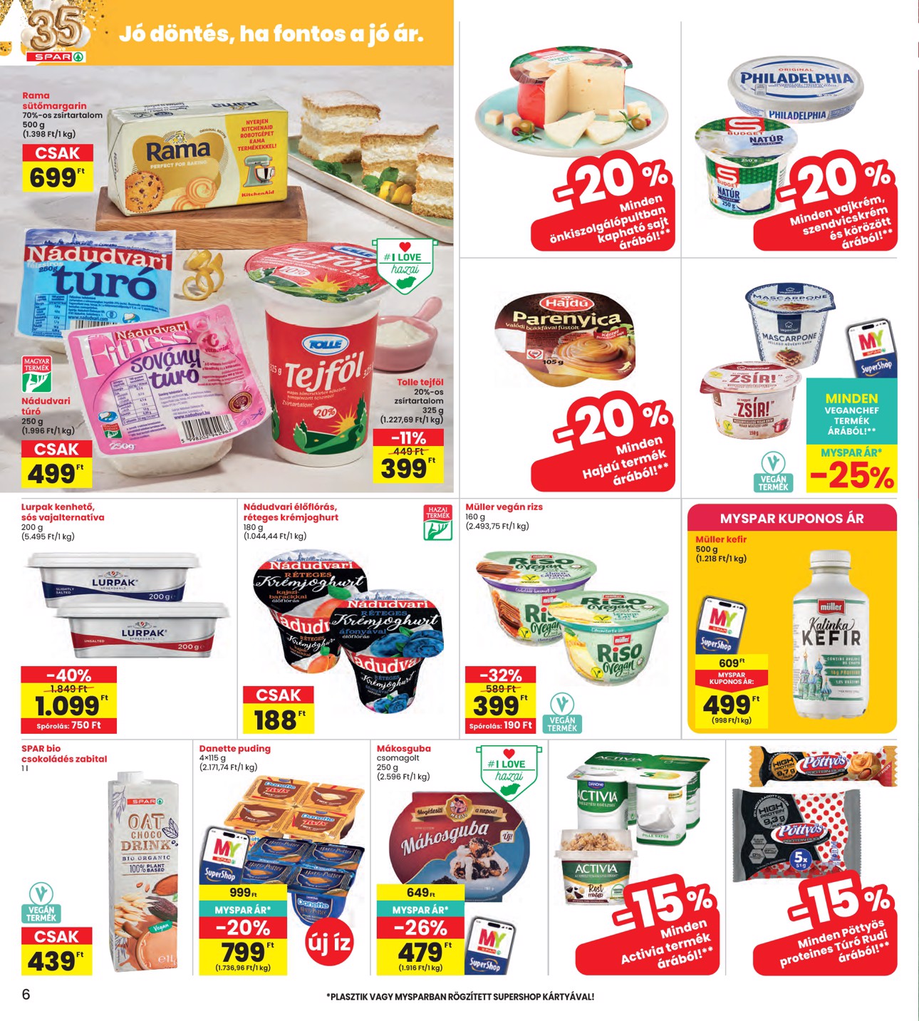 spar - INTERSPAR hirdetmény a következő hétre csütörtöktől 2026.10.15.-tól szerdától 2026.10.21.-ig - page: 6