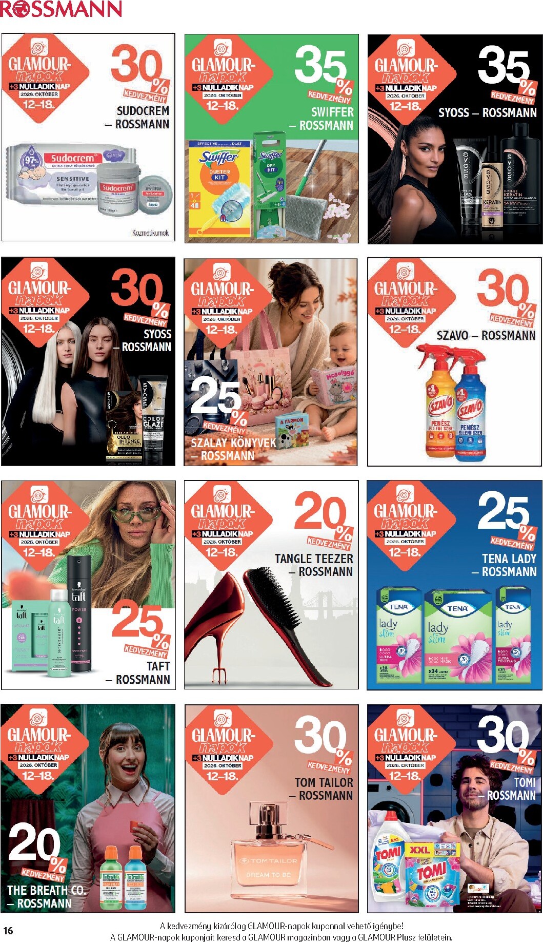 rossmann - Rossmann - Glamour-napok hirdetmény a következő hétre hétfőtől 2026.10.12.-tól vasárnaptól 2026.10.18.-ig - page: 16