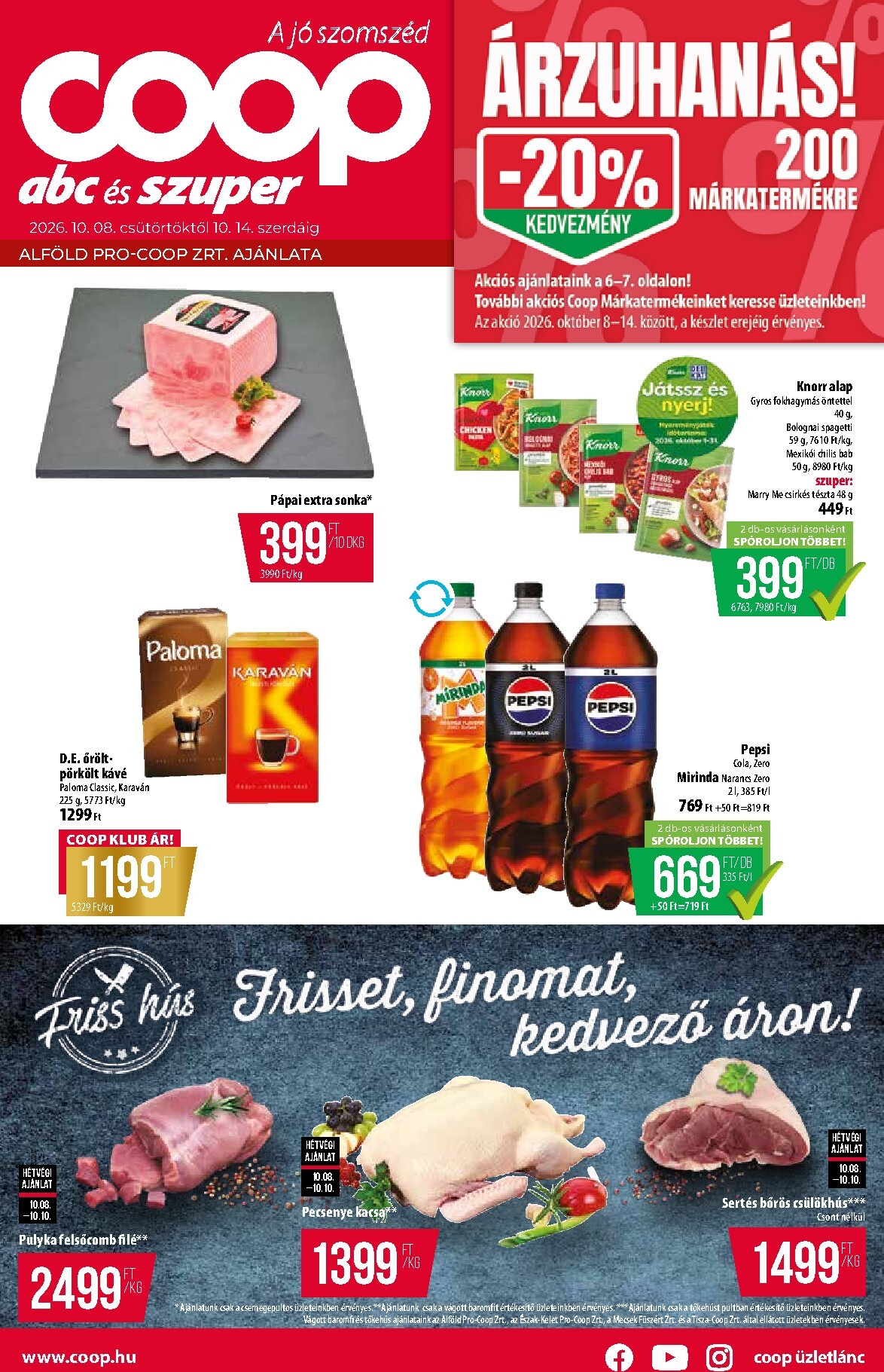 coop - A jövőbeli Coop - Alföld - Abc-Szuper akciós újság csütörtöktől 2026.10.08.-tól szerdától 2026.10.14.-ig érvényes.