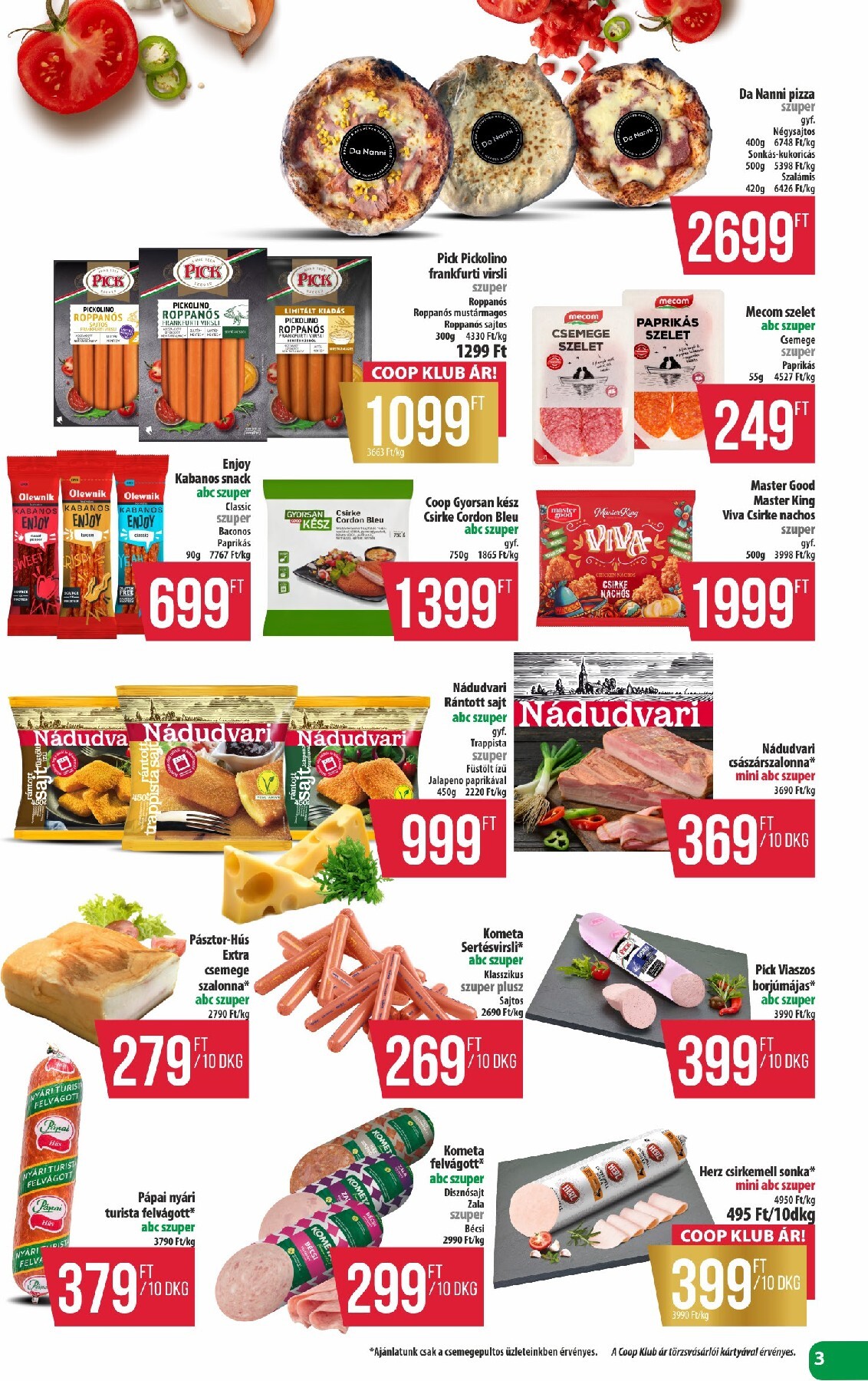 coop - A jövőbeli Coop - Észak-Kelet akciós újság csütörtöktől 2026.10.15.-tól szerdától 2026.10.21.-ig érvényes. - page: 3
