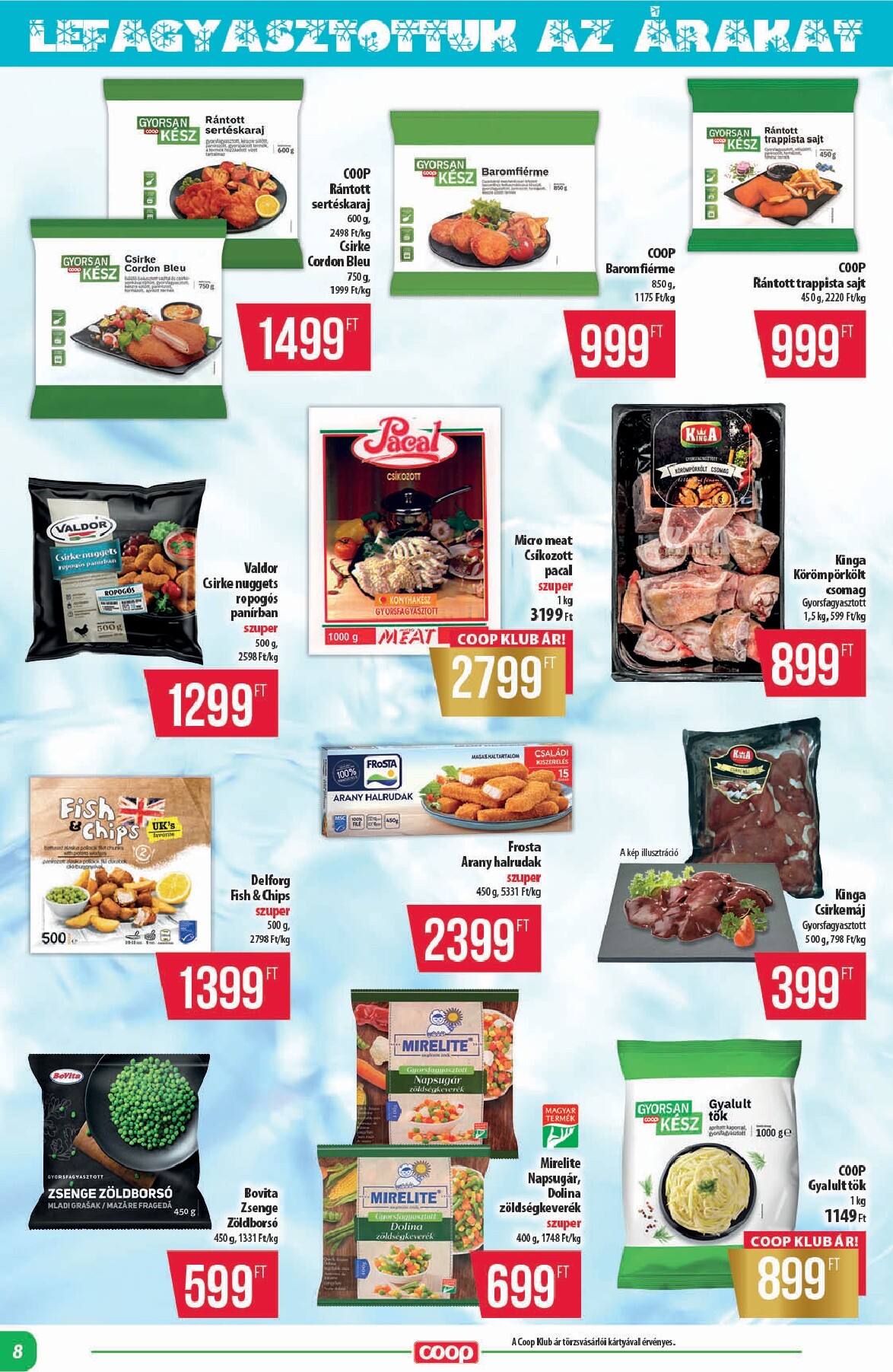 coop - A jövőbeli Coop - Alföld akciós újság csütörtöktől 2026.10.15.-tól szerdától 2026.10.21.-ig érvényes. - page: 8