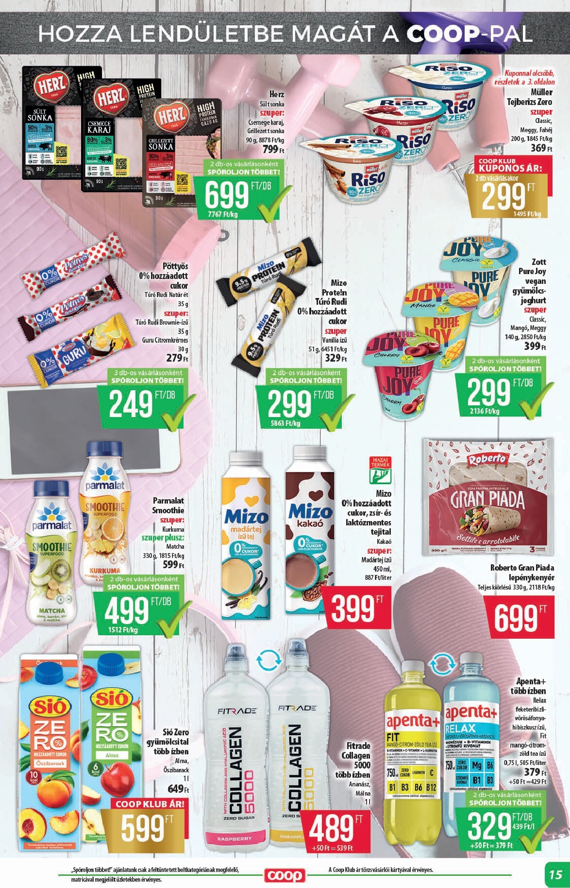 coop - A jövőbeli Coop - Alföld akciós újság csütörtöktől 2026.10.15.-tól szerdától 2026.10.21.-ig érvényes. - page: 15