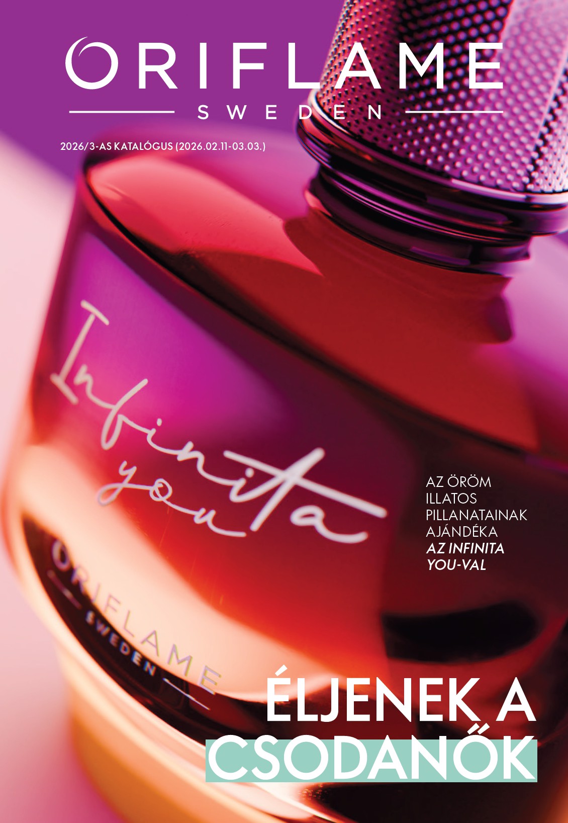 oriflame - Oriflame akciós újság, érvényes 2026.02.11. - 2026.03.03.