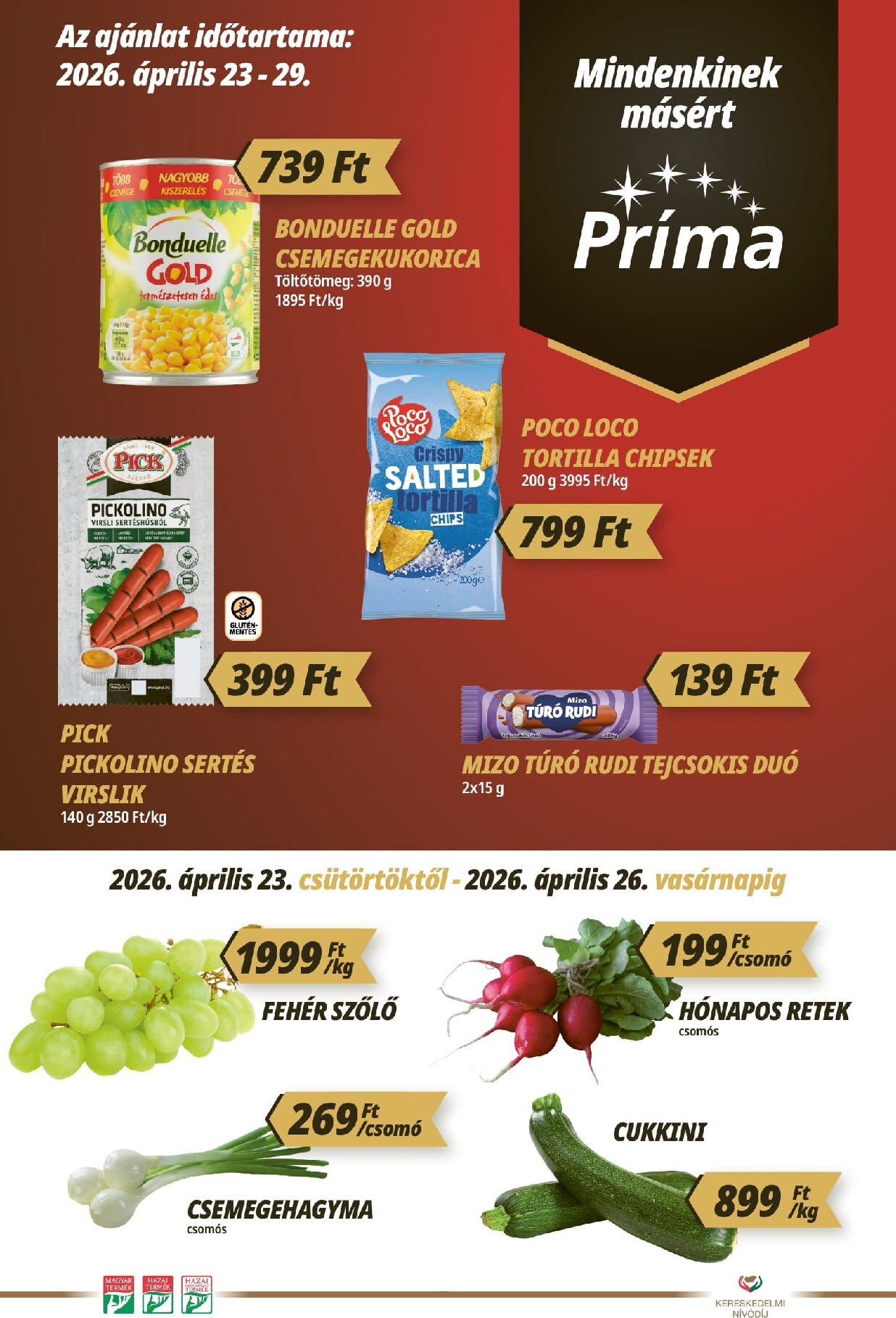 prima - Aktuális Príma szórólap érvényes csütörtöktől 2026.04.23.-től szerdától 2026.04.29.-ig