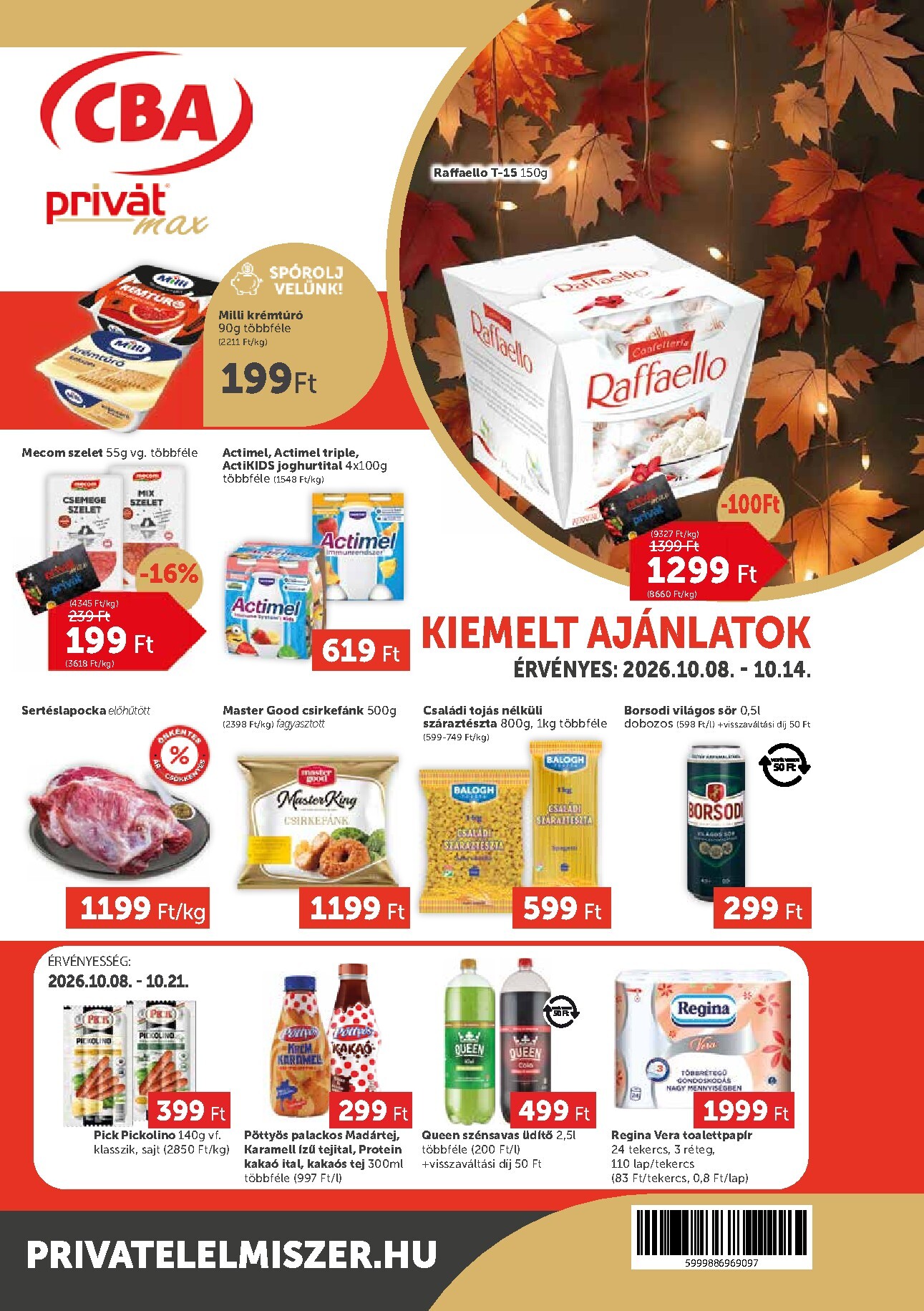 privat-elelmiszer - A jövőbeli Privát Max akciós újság csütörtöktől 2026.10.08.-tól szerdától 2026.10.14.-ig érvényes.