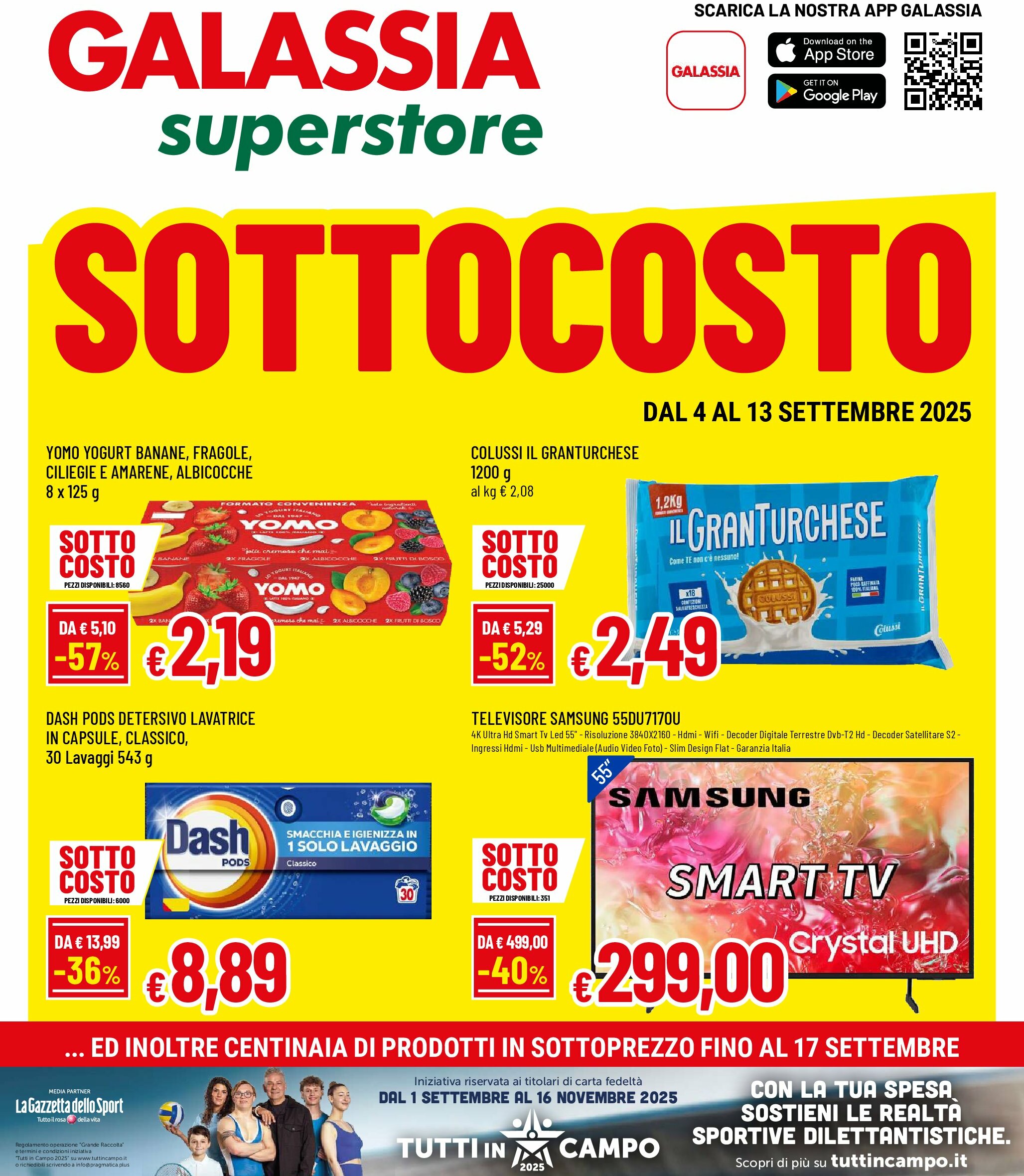 galassia - Volantino Galassia - Superstore valido dal 04/09 al 17/09