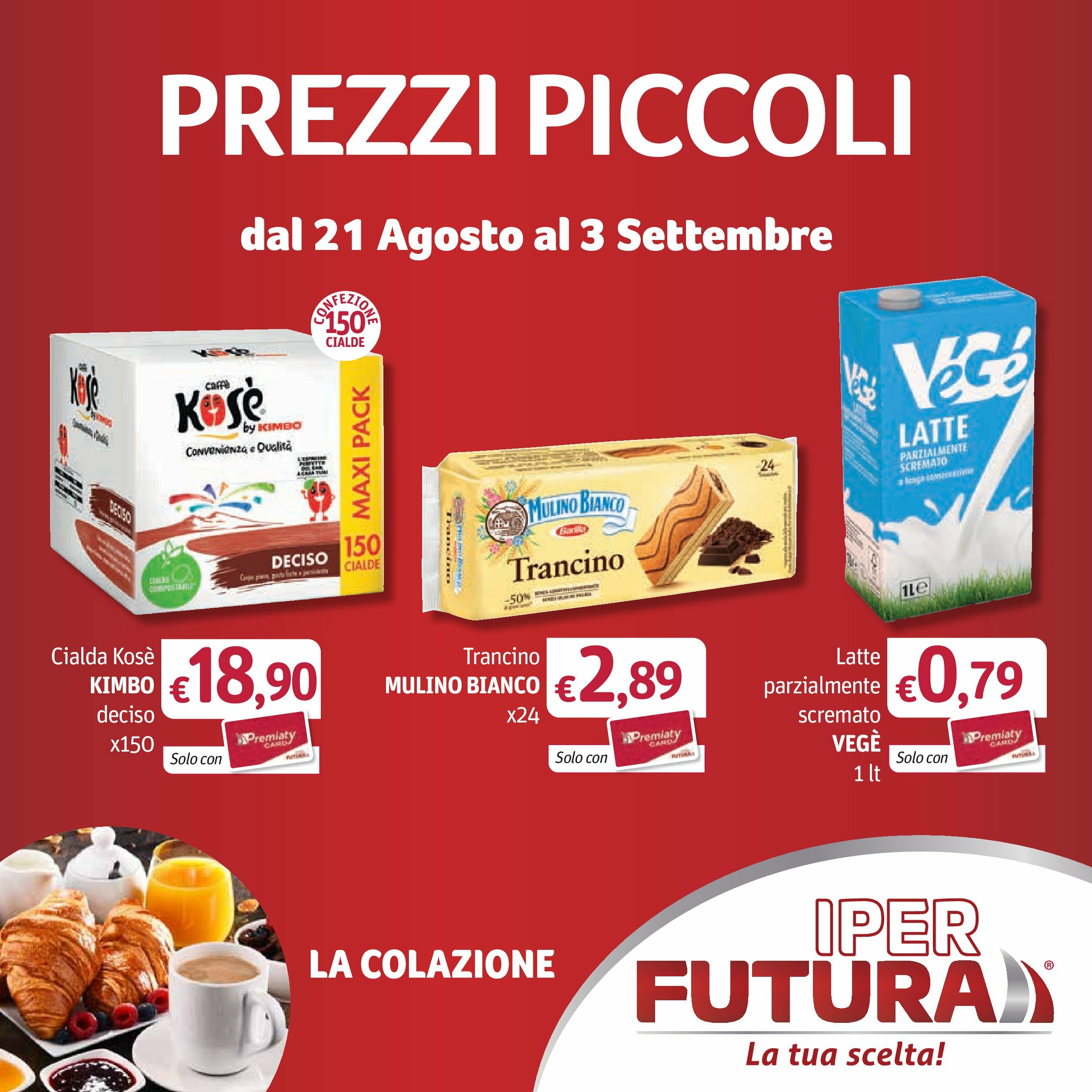 iper-futura - Volantino Iper Futura valido dal 21/08 al 03/09 - page: 1