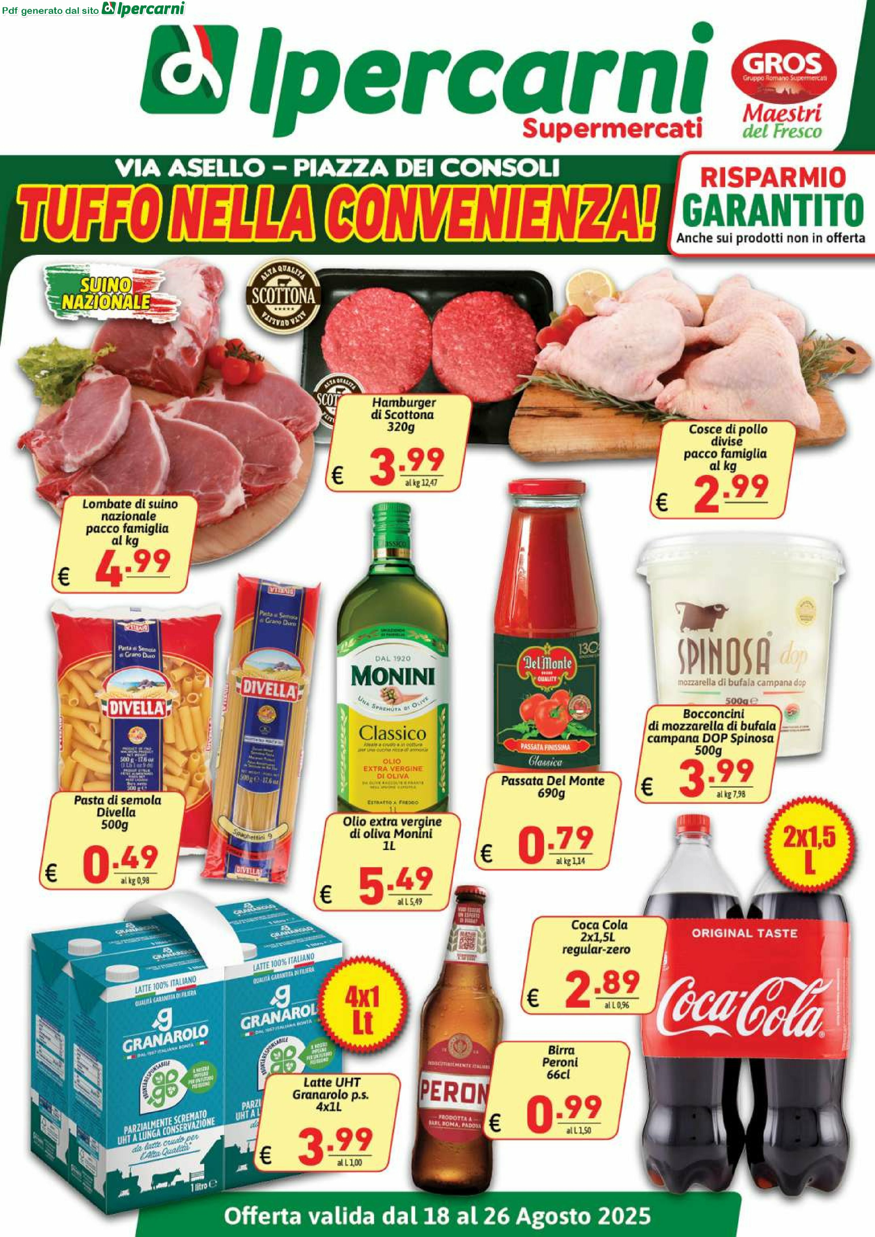 ipercarni - Volantino Ipercarni - Via Asello, Piazza dei Consoli valido dal 18/08 al 26/08