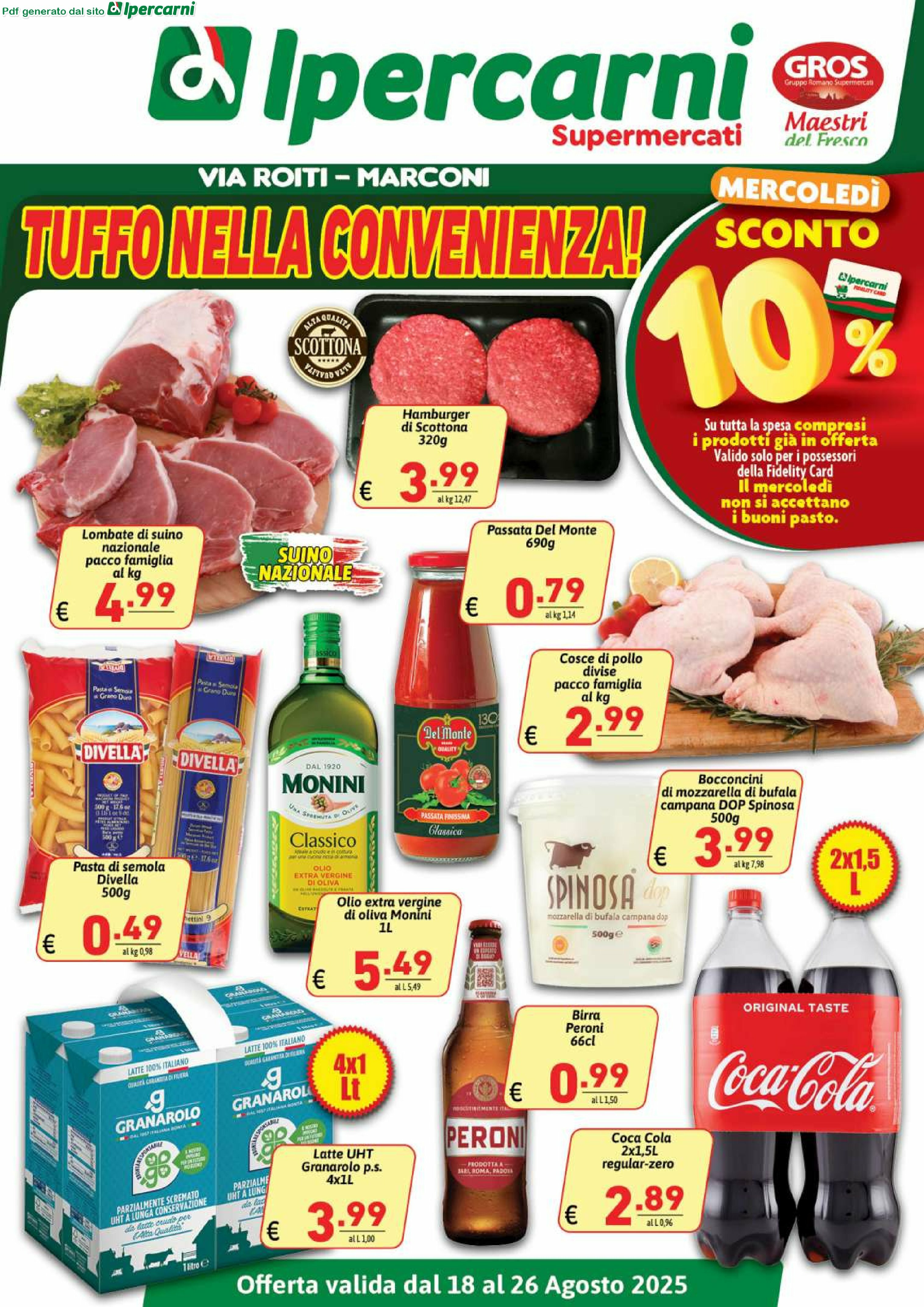 ipercarni - Volantino Ipercarni - Via Roiti, Marconi valido dal 18/08 al 26/08