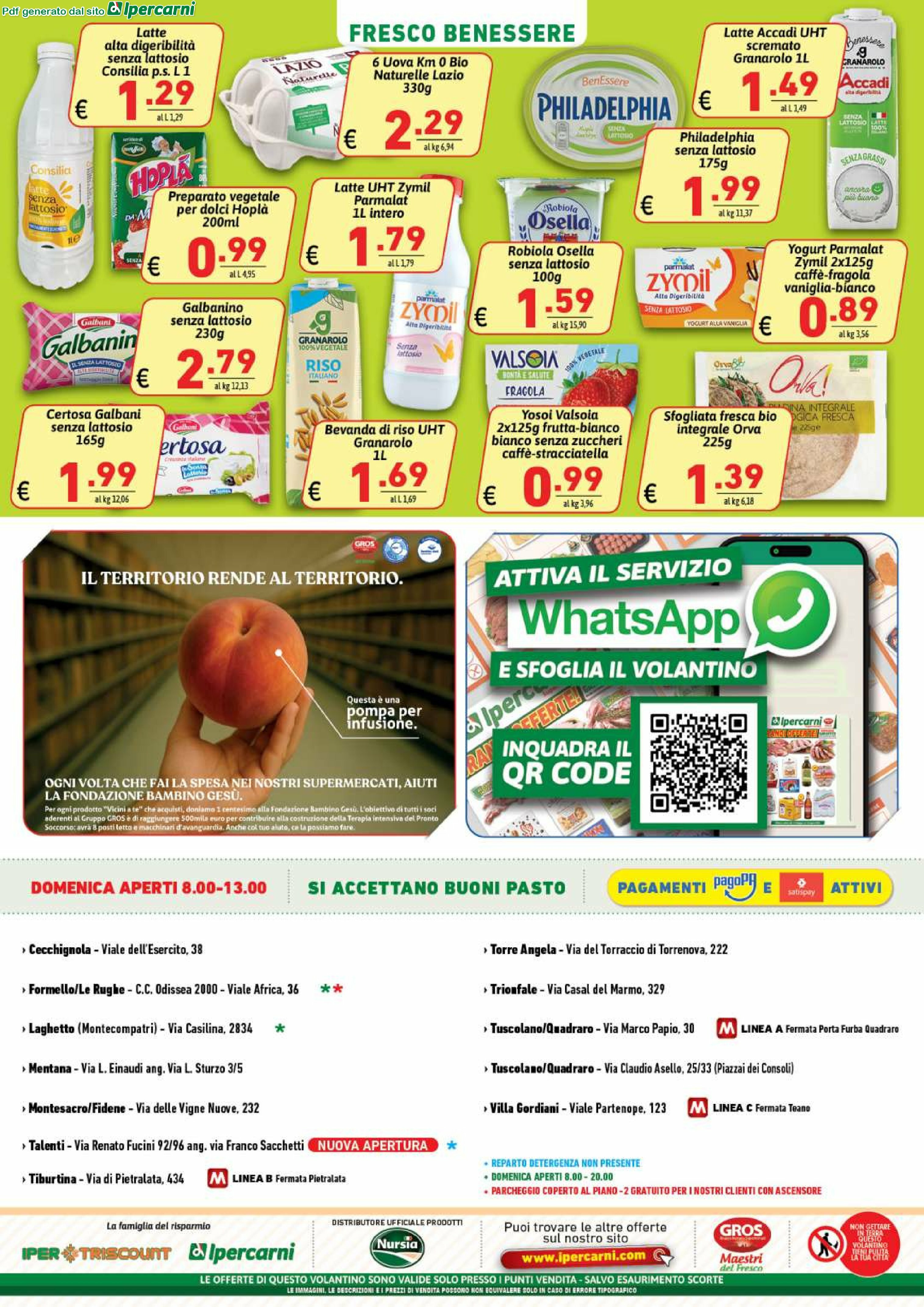 ipercarni - Volantino Ipercarni - Cecchignola, Laghetto, Mentana, Tiburtina, Torre Angela, Trionfale, Villa Gordiani valido dal 18/08 al 26/08 - page: 16