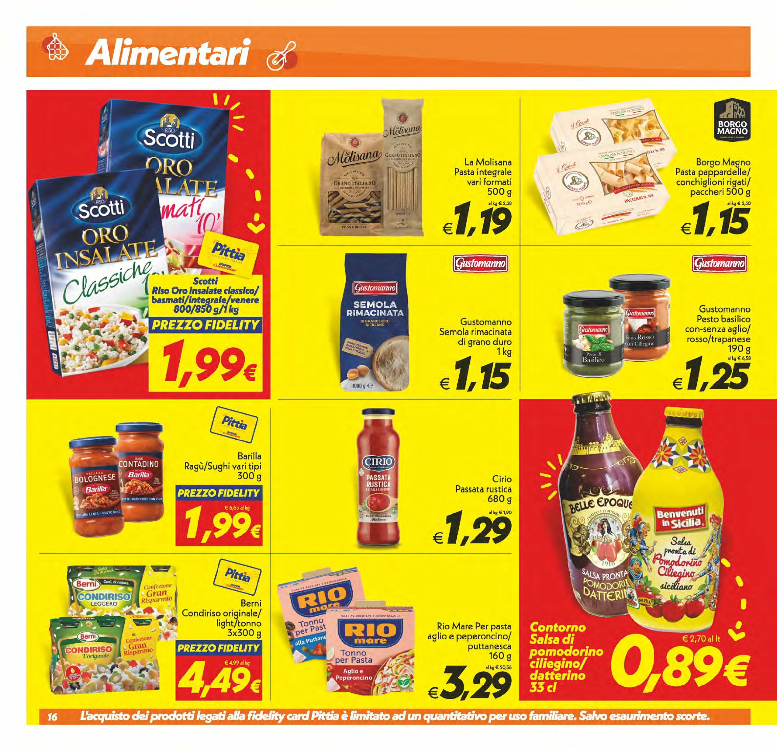 super-conveniente - Volantino Super Conveniente - Barcellona Pozzo di Gotto, Milazzo valido dal 22/08 al 01/09 - page: 16