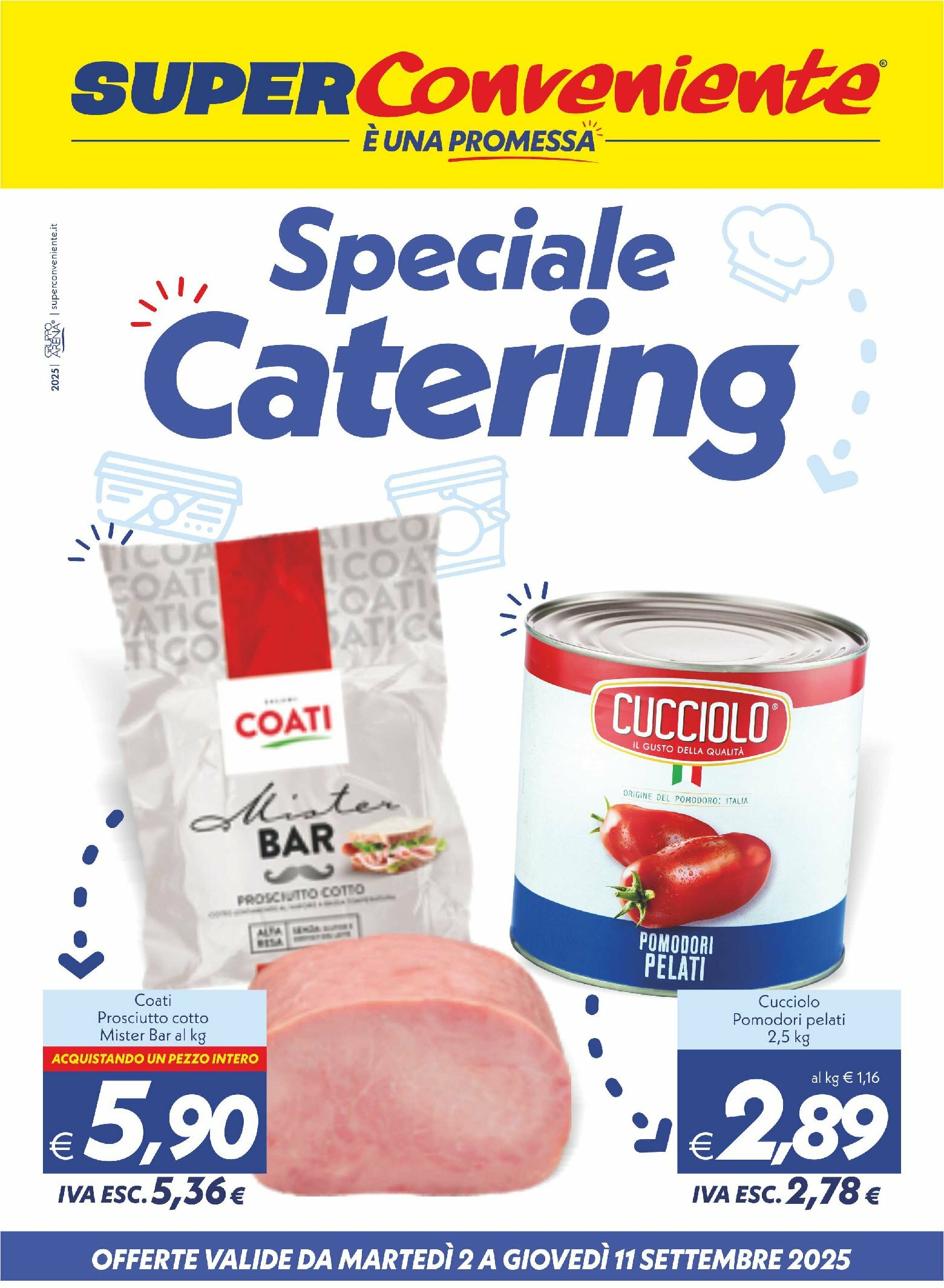 super-conveniente - Volantino Super Conveniente - Catering Enna, Misterbianco valido dal 02/09 al 11/09