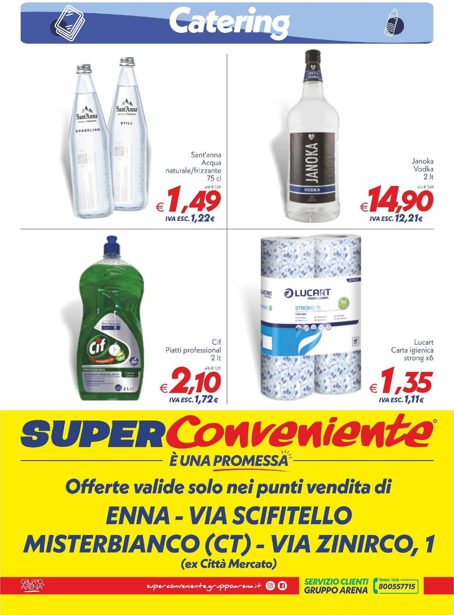 super-conveniente - Volantino Super Conveniente - Catering Enna, Misterbianco valido dal 02/09 al 11/09 - page: 4