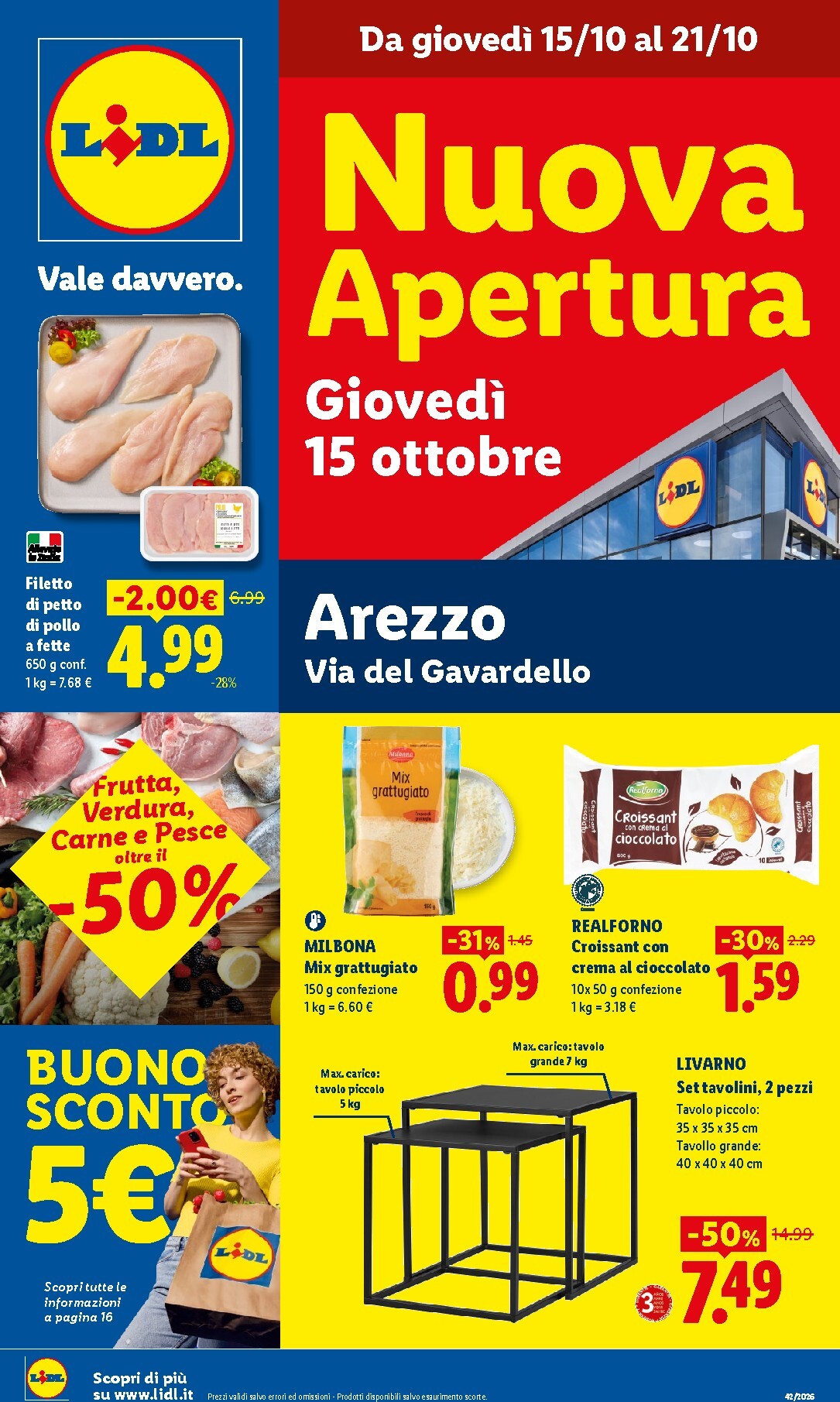 lidl - Volantino Lidl - Nuova apertura Arezzo per la prossima settimana dal giovedì 15/10/2026 al mercoledì 21/10/2026