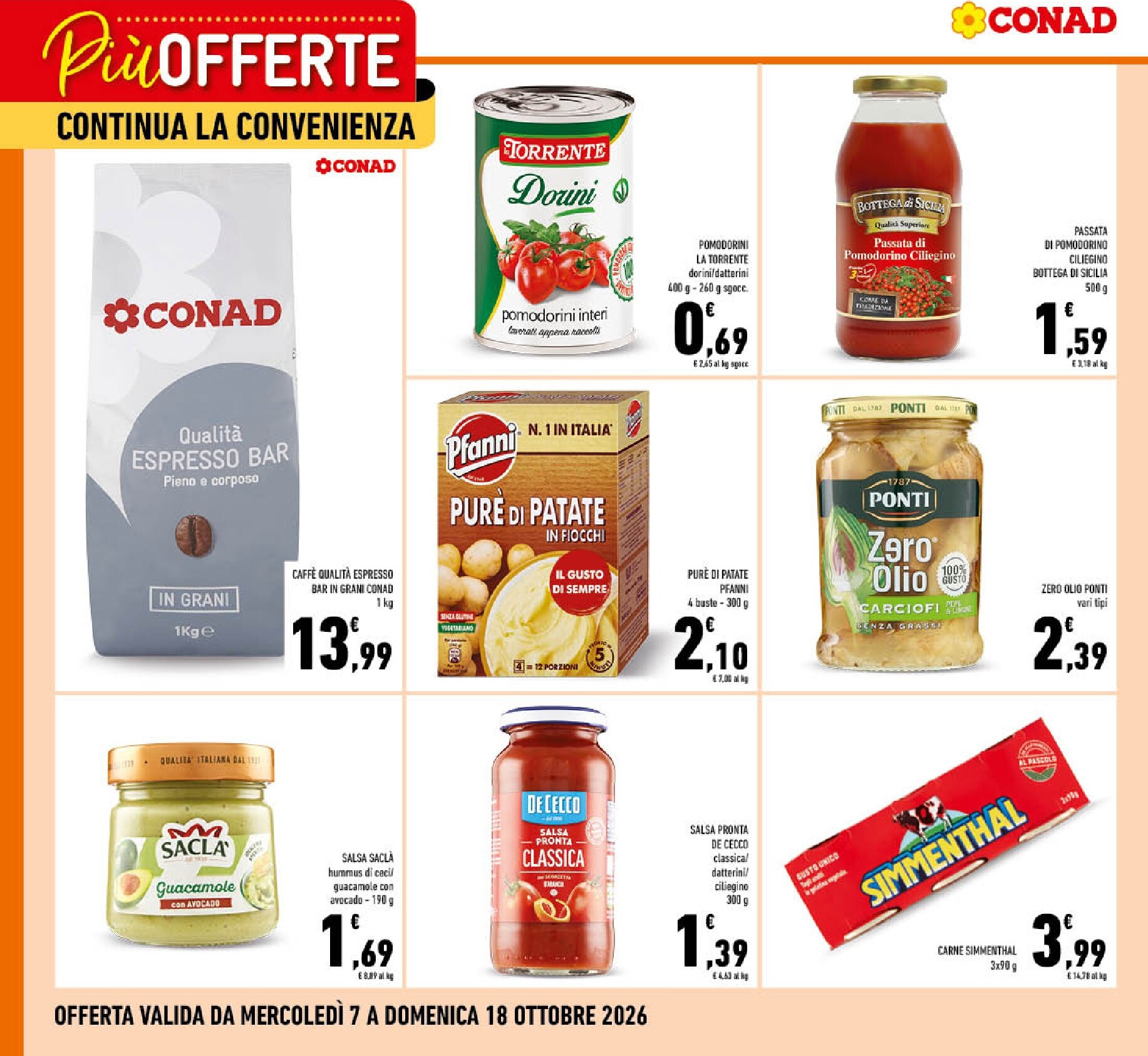 conad - Volantino attuale di Conad - Più offerte continua la convenienza valido dal mercoledì 07/10/2026 al domenica 18/10/2026