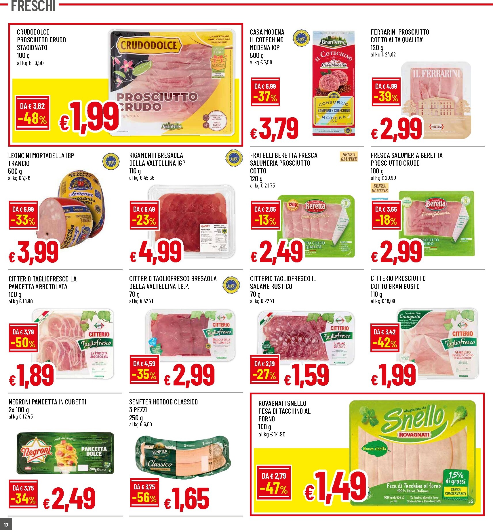 famila - Volantino Famila - CI Siamo Rinnovati! Scontatissimi per la prossima settimana dal lunedì 05/10/2026 al mercoledì 14/10/2026 - page: 10