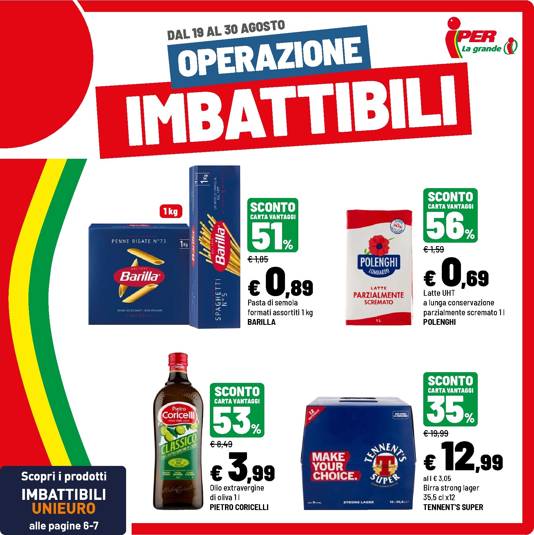 iper - Volantino attuale di Iper valido dal mercoledì 19/08/2026 al domenica 30/08/2026