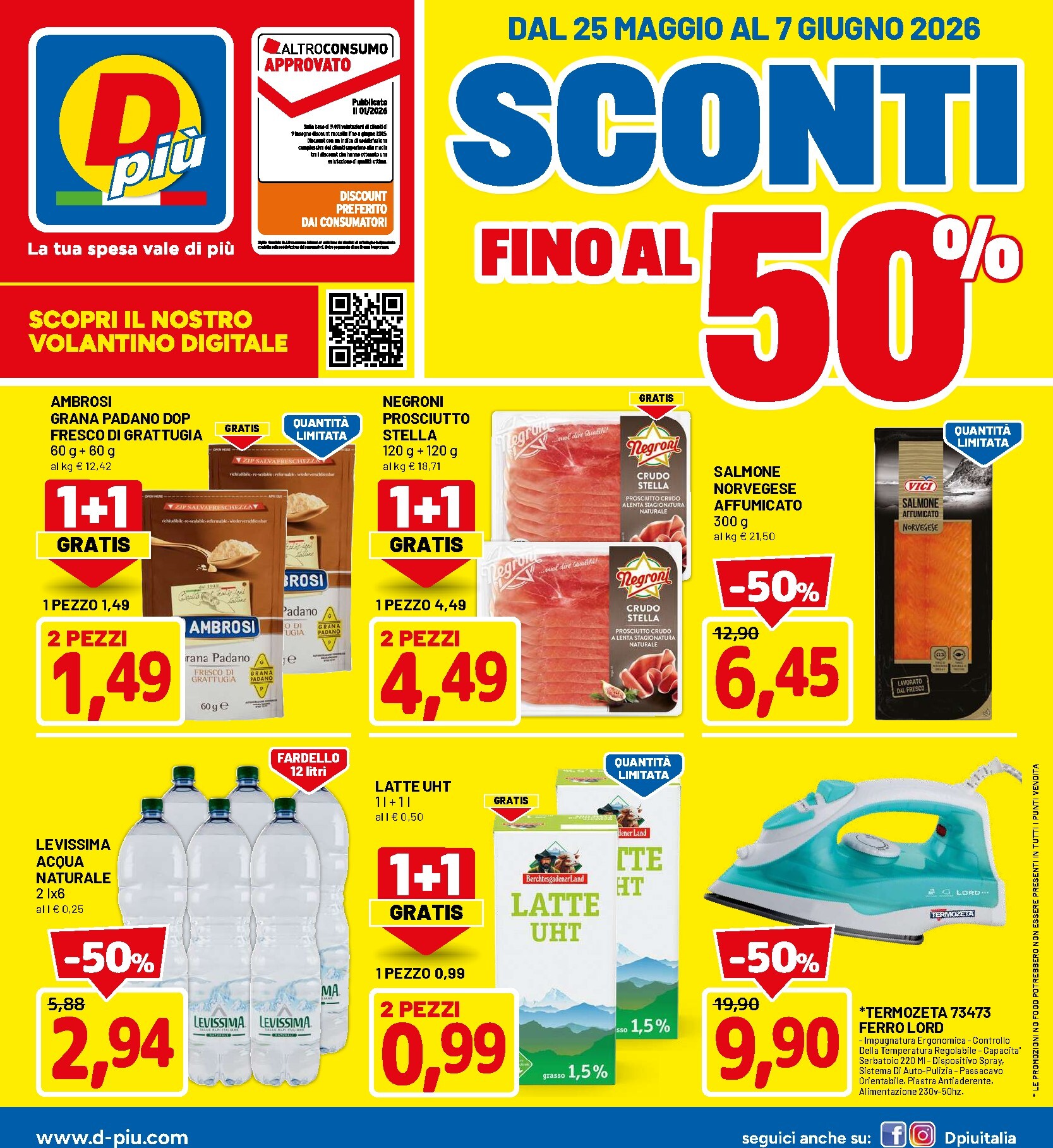 dpiu - Volantino DPiù per la prossima settimana dal lunedì 25/05/2026 al domenica 07/06/2026
