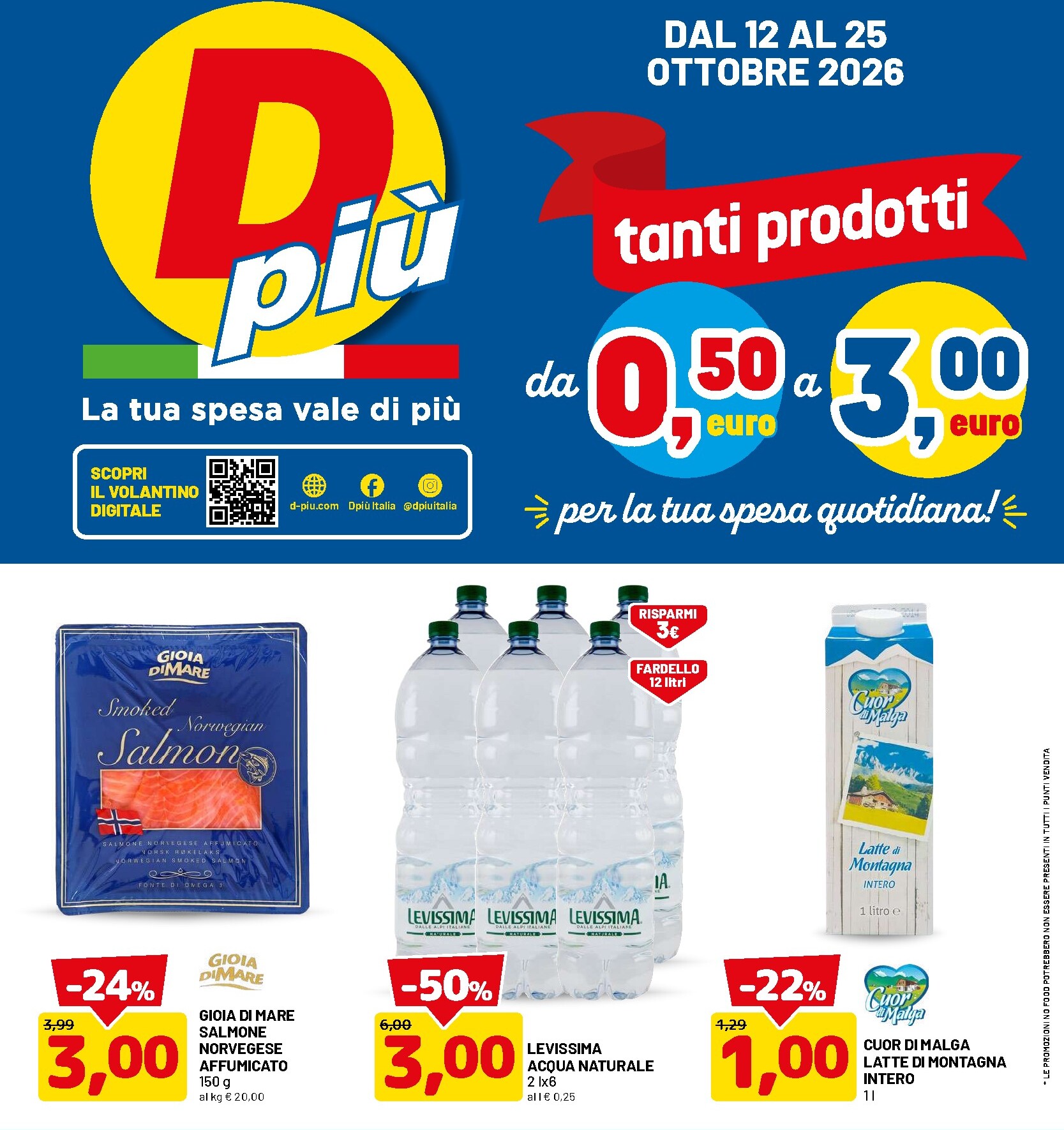 dpiu - Volantino DPiù per la prossima settimana dal lunedì 12/10/2026 al domenica 25/10/2026