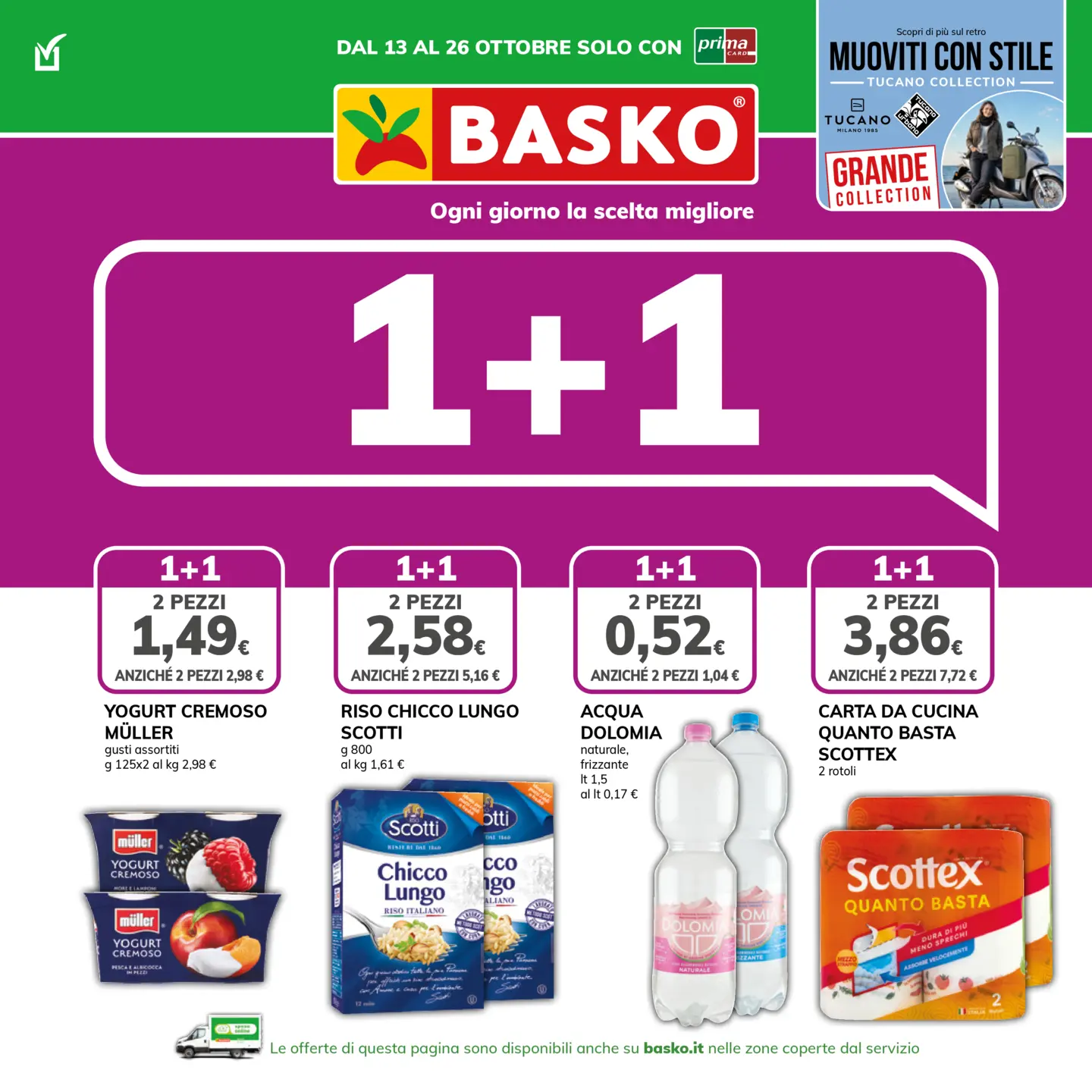 basko - Volantino attuale di Basko valido dal martedì 13/10/2026 al lunedì 26/10/2026