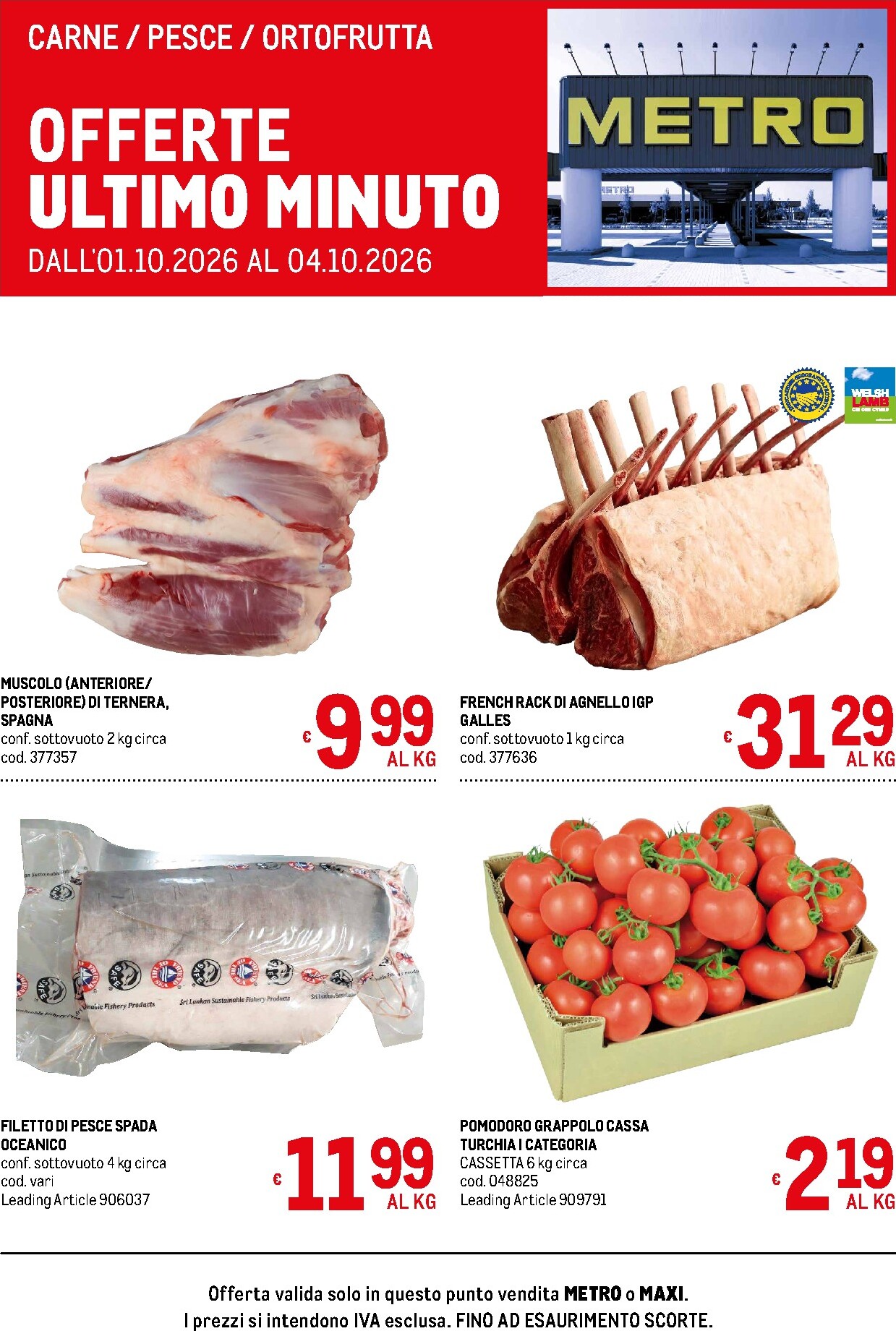 metro - Volantino attuale di Metro - Offerte freschissimi valido dal giovedì 01/10/2026 al domenica 04/10/2026