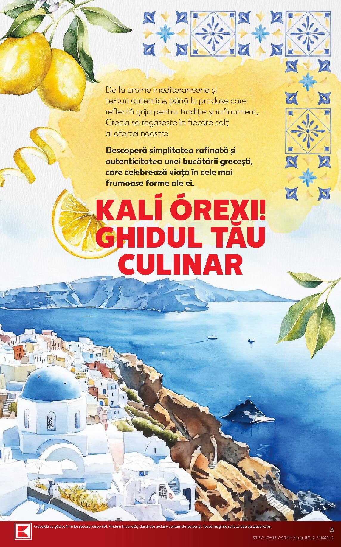 kaufland - Kaufland - Descoperă savoarea Greciei pliante pentru săptămâna viitoare de la miercuri 14.10.2026 până la marți 20.10.2026 - page: 3