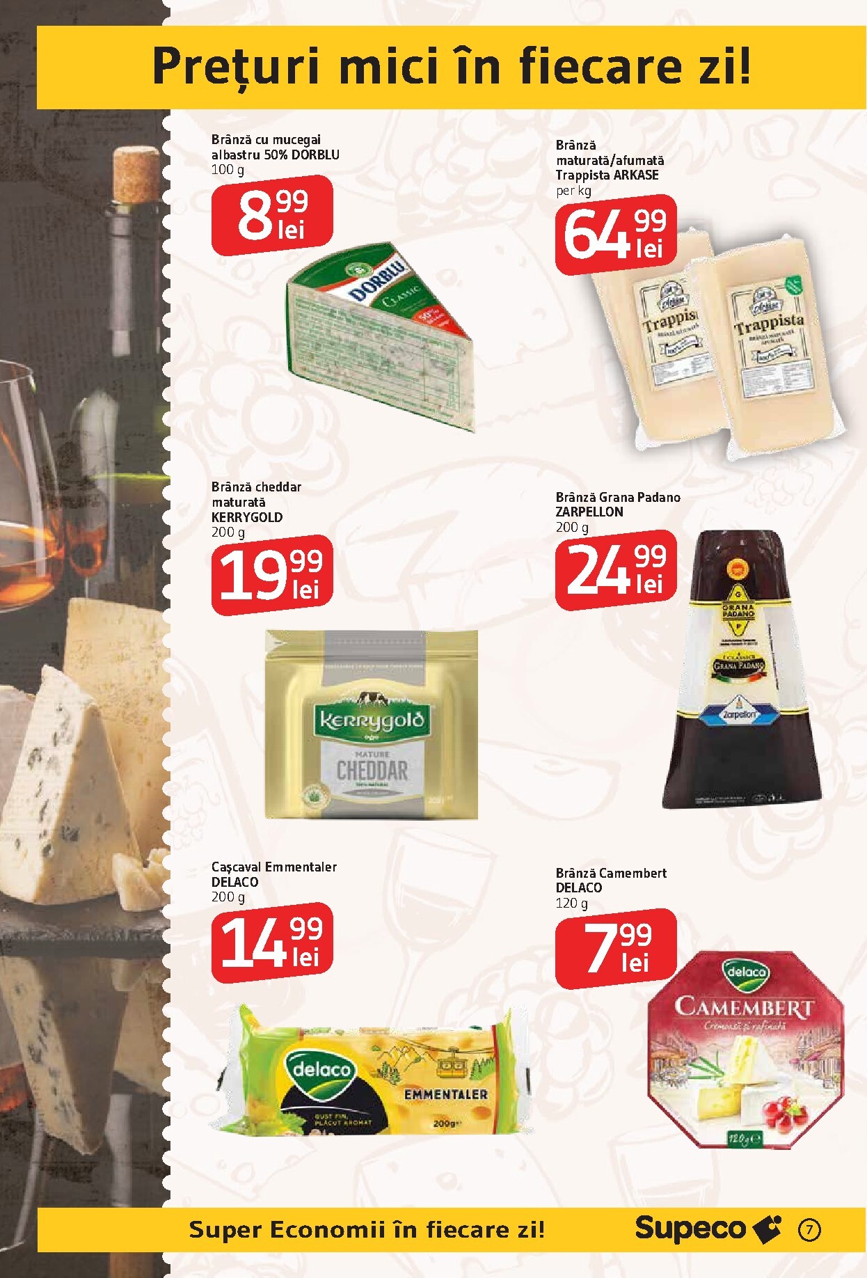 supeco - Pliantele viitoare Supeco - Vin&Branza valabil de la joi 08.10.2026 până la miercuri 21.10.2026 - page: 7