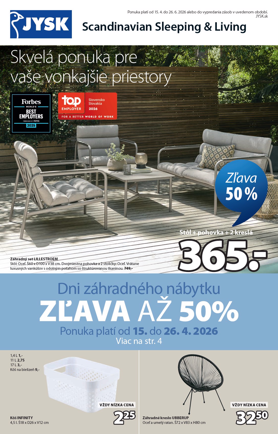 jysk - Aktuálny leták Jysk platný od stredy, 15.04.2026 do piatku, 26.06.2026